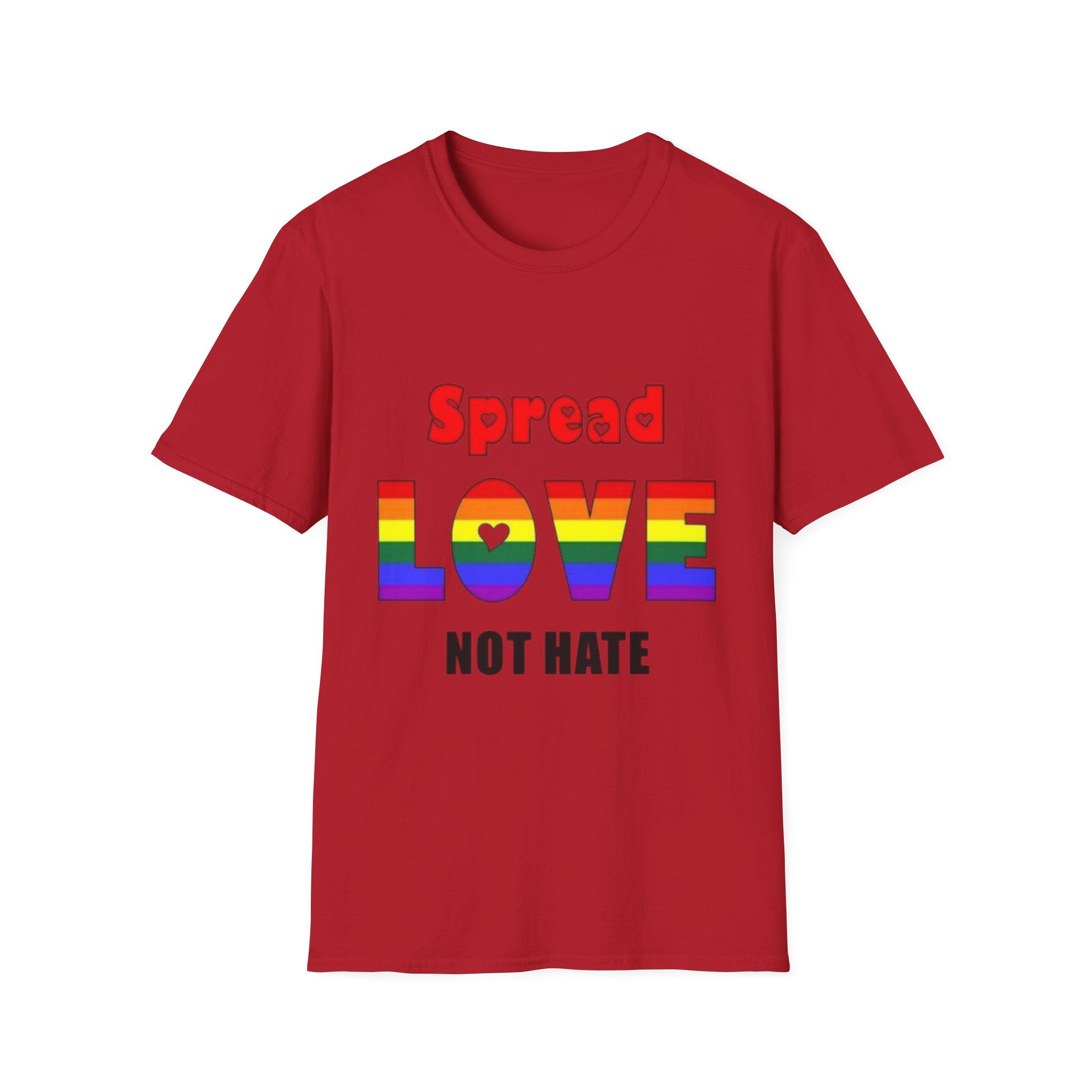 Spread Love Not Hate Unisex Softstyle T-Shirt