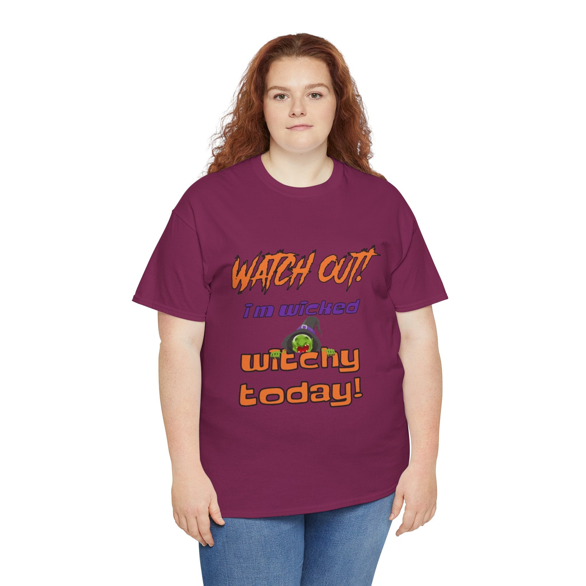 Watch Out I'm Wicked Witchy Today Halloween Unisex Heavy Cotton T-Shirt