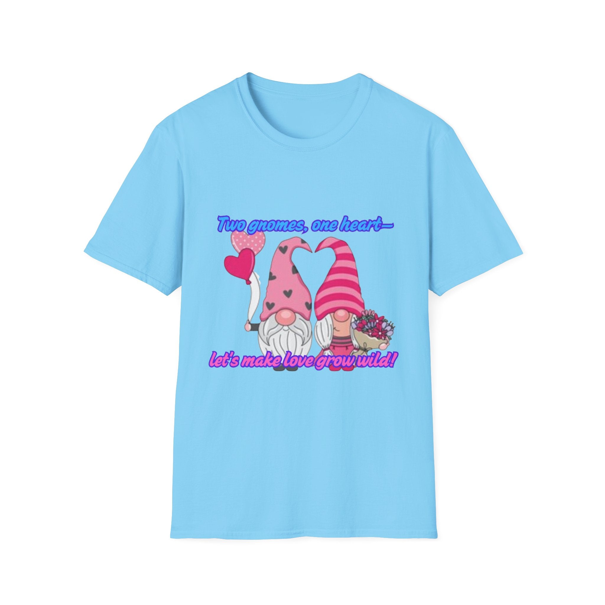 Two Gnomes, One Heart- Let's Make Love Grow Wild Unisex Softstyle T-Shirt