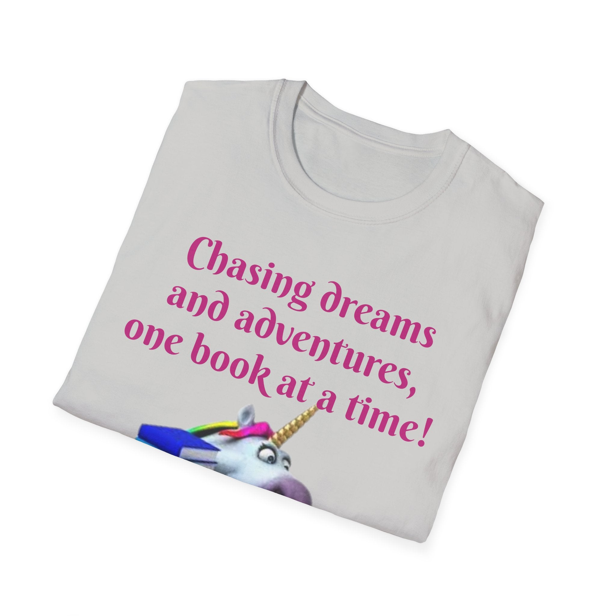 Chasing Dreams And Adventures, One Book At A Time! Unicorn Unisex Softstyle T-Shirt