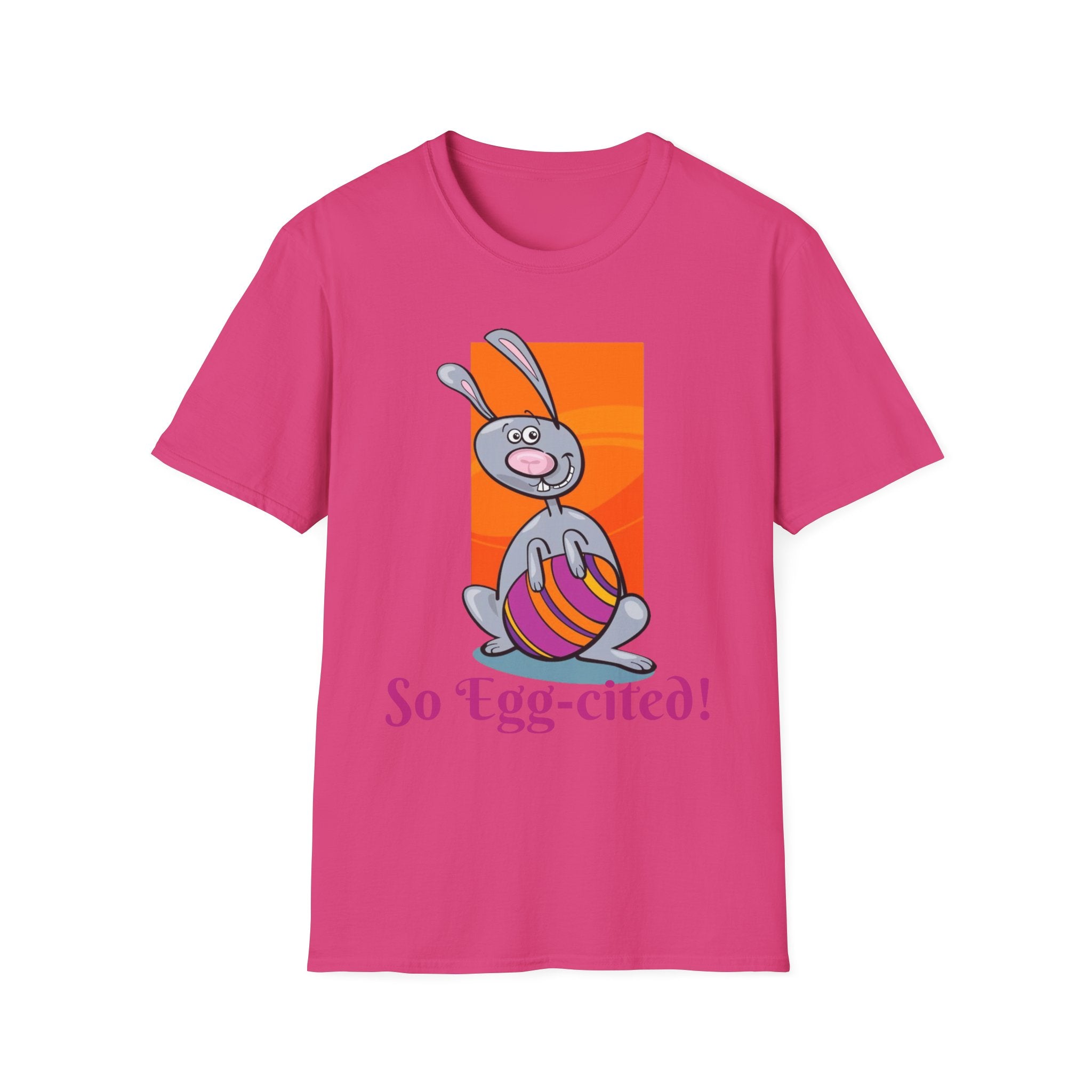 So Egg-cited Bunny Unisex Softstyle T-Shirt