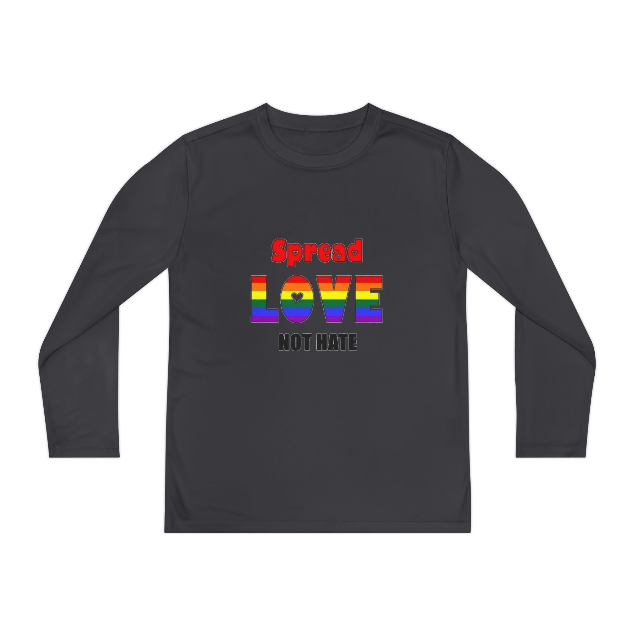 Spread Love Not Hate Youth Long Sleeve Competitor T-Shirt