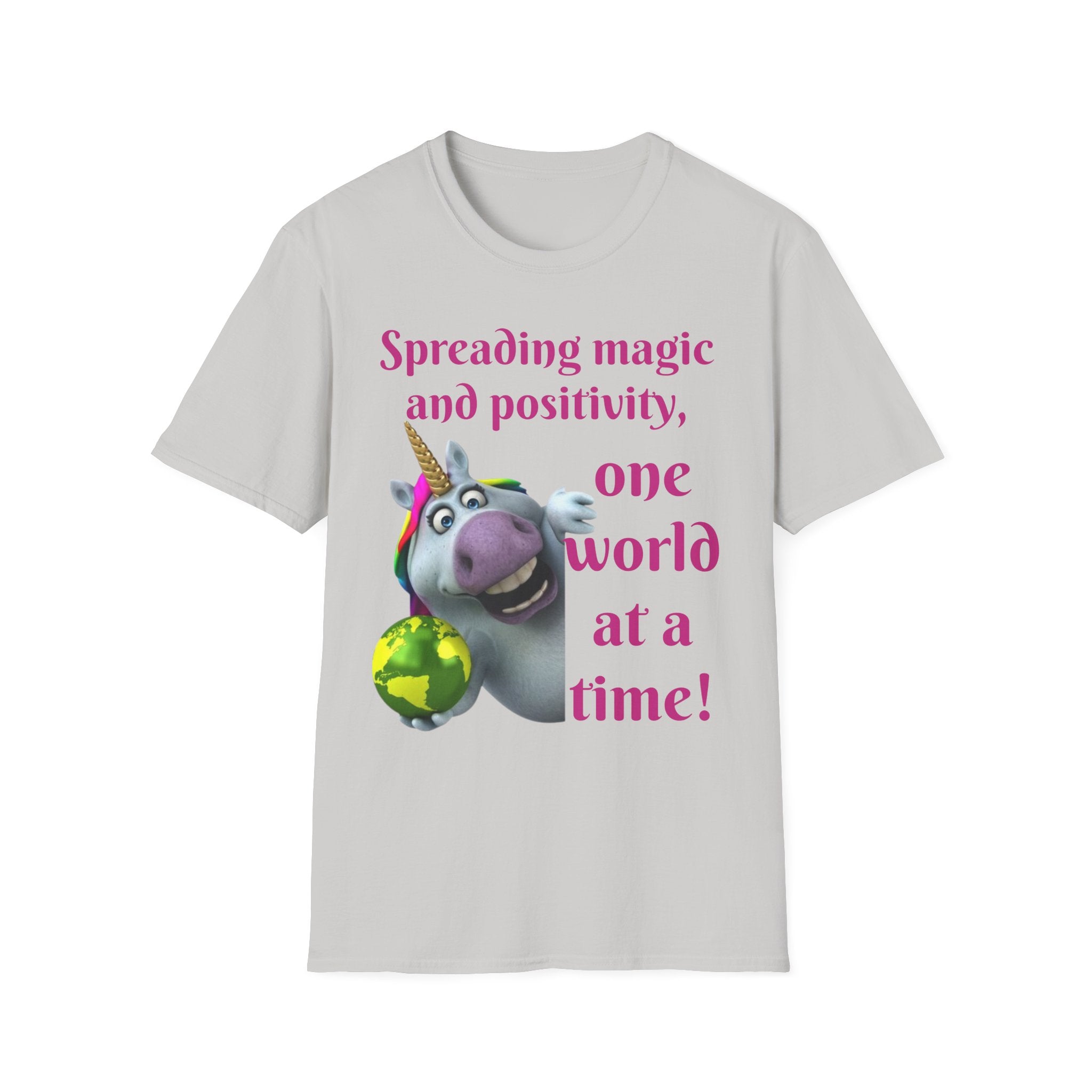 Spreading Magic And Positivity, One World At A Time! Unisex Softstyle T-Shirt
