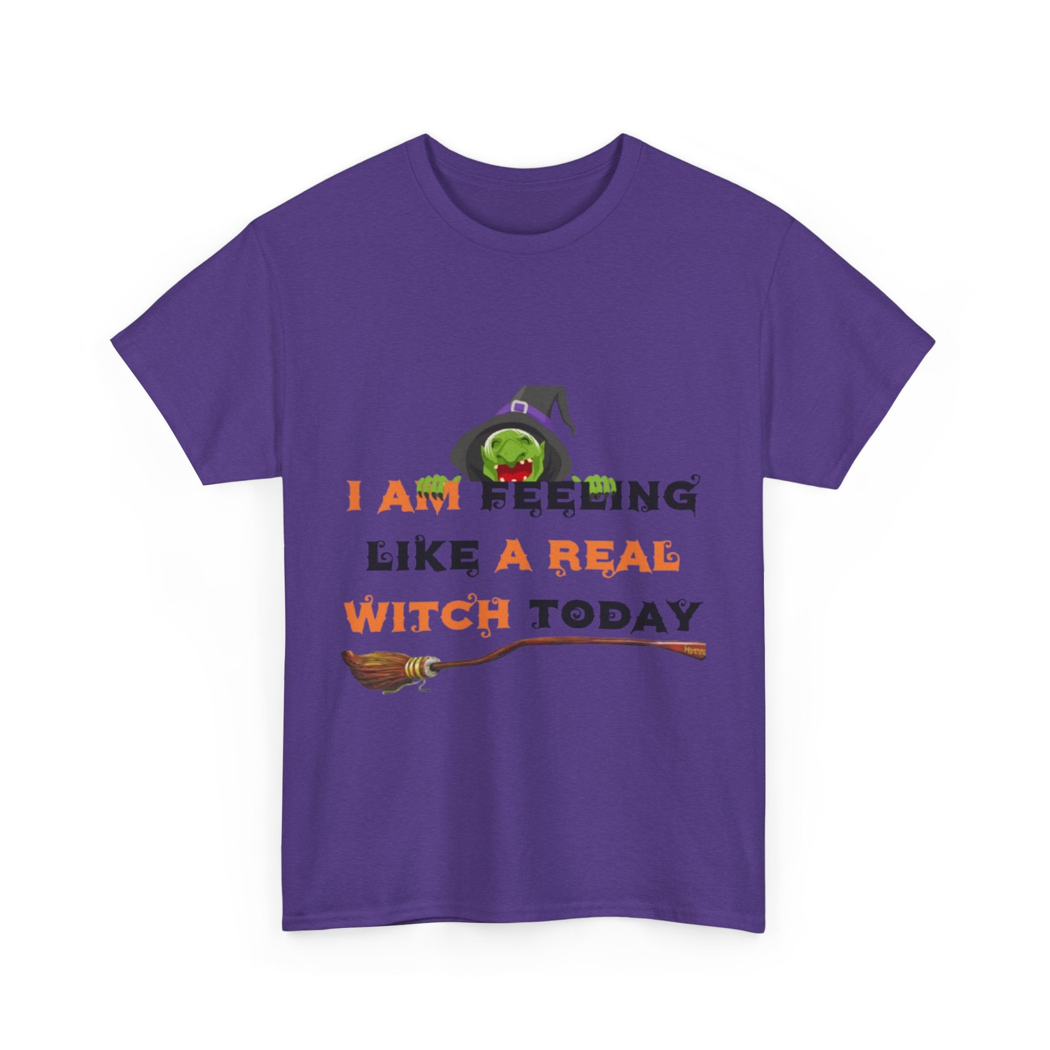 I Am Feeling Like A Real Witch Today Unisex Heavy Cotton Short Sleeve T-Shirt