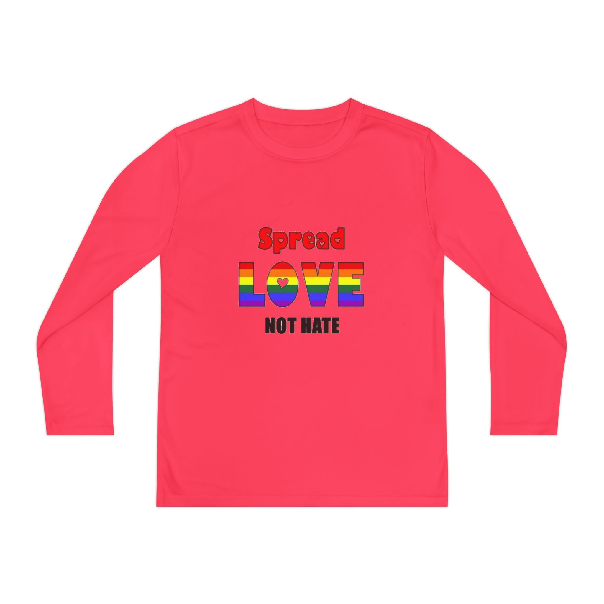 Spread Love Not Hate Youth Long Sleeve Competitor T-Shirt
