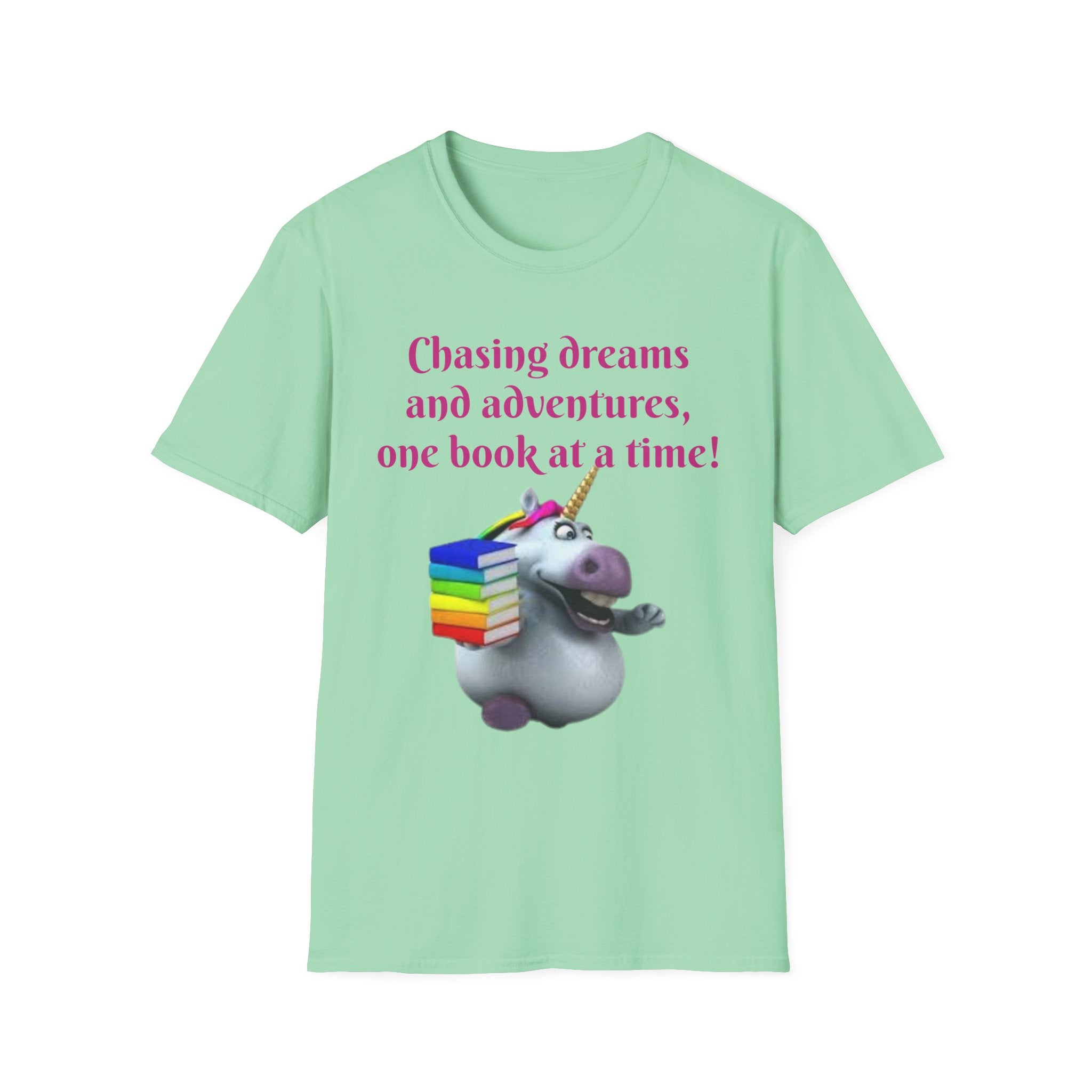 Chasing Dreams And Adventures, One Book At A Time! Unicorn Unisex Softstyle T-Shirt