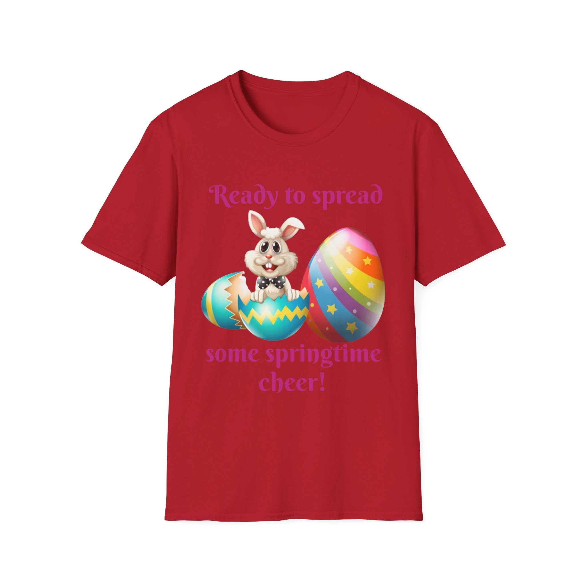 Ready To Spread Some Springtime Cheer Bunny Unisex Softstyle T-Shirt
