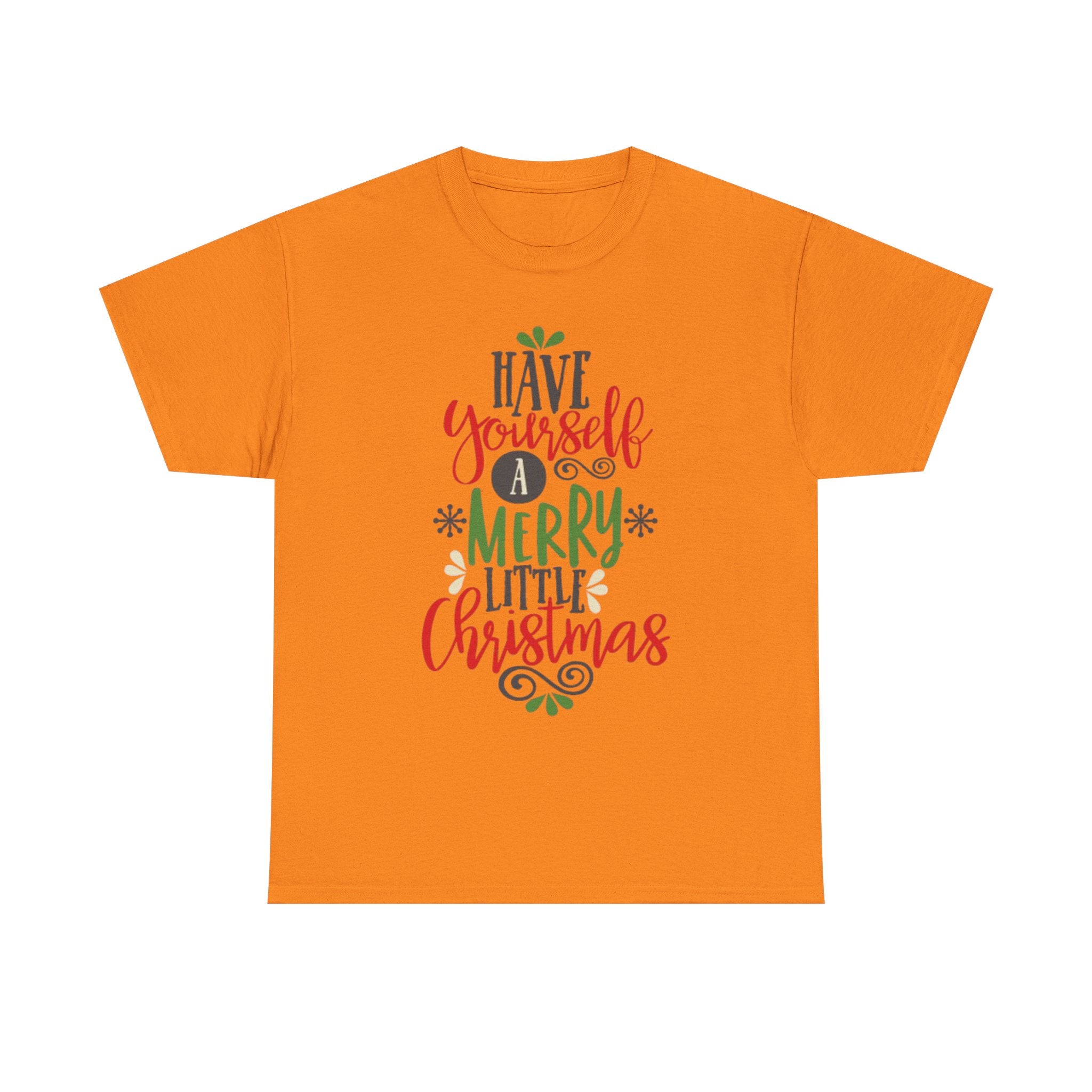 Have Yourself a Merry Little Christmas Unisex Heavy Cotton T-Shirt