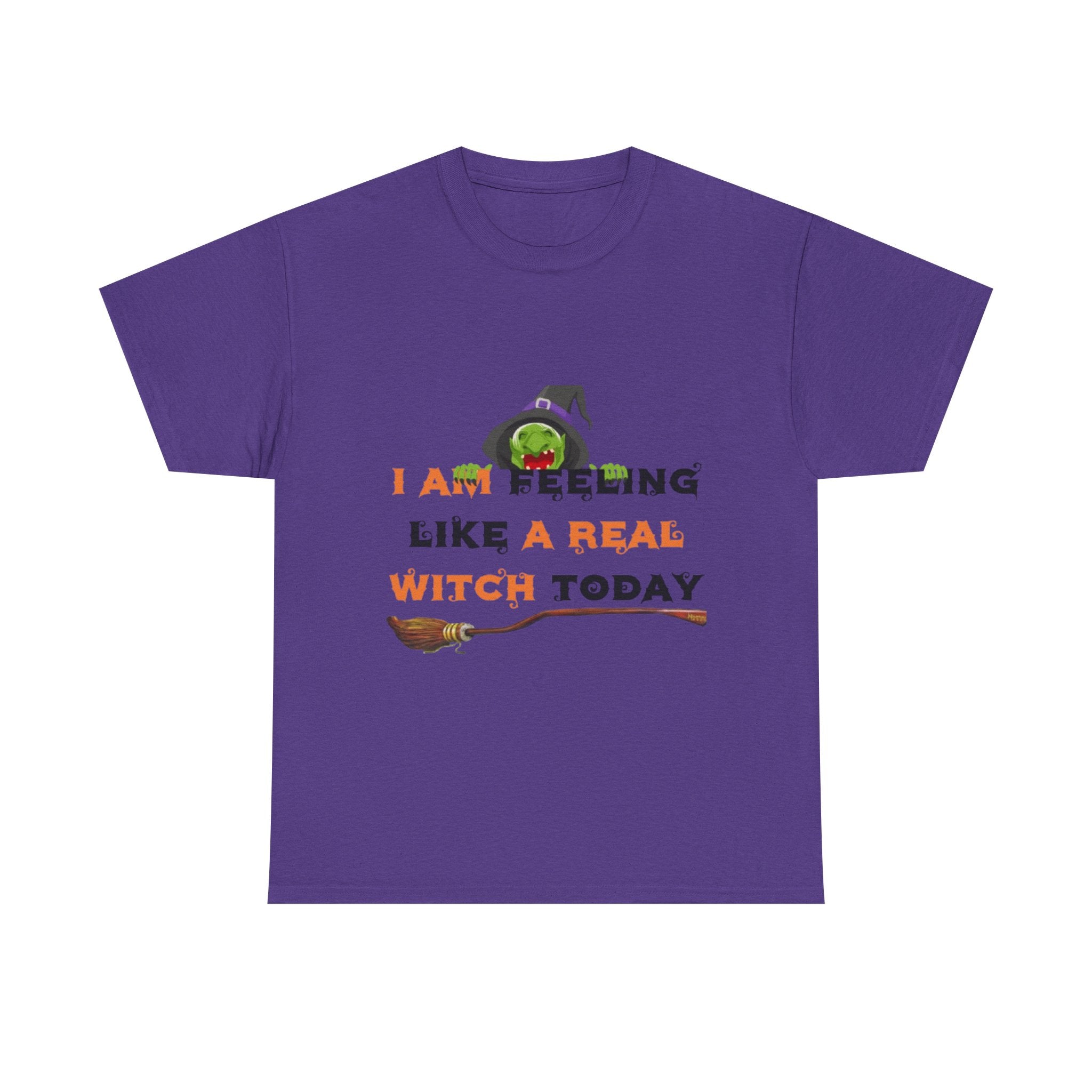 I Am Feeling Like A Real Witch Today Unisex Heavy Cotton Short Sleeve T-Shirt