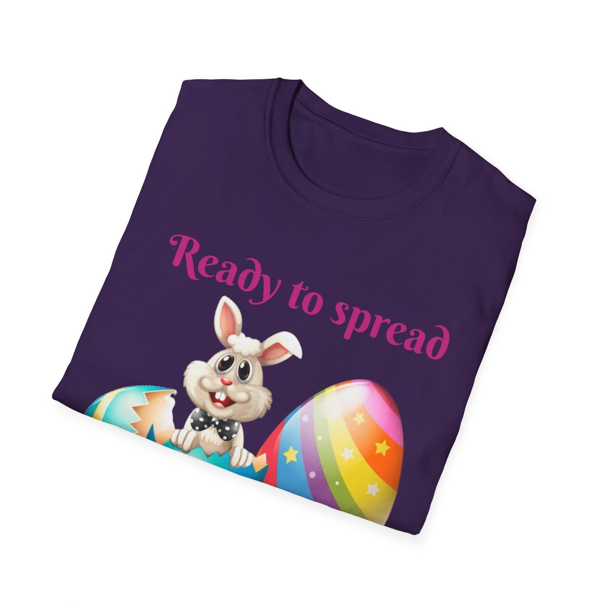 Ready To Spread Some Springtime Cheer Bunny Unisex Softstyle T-Shirt