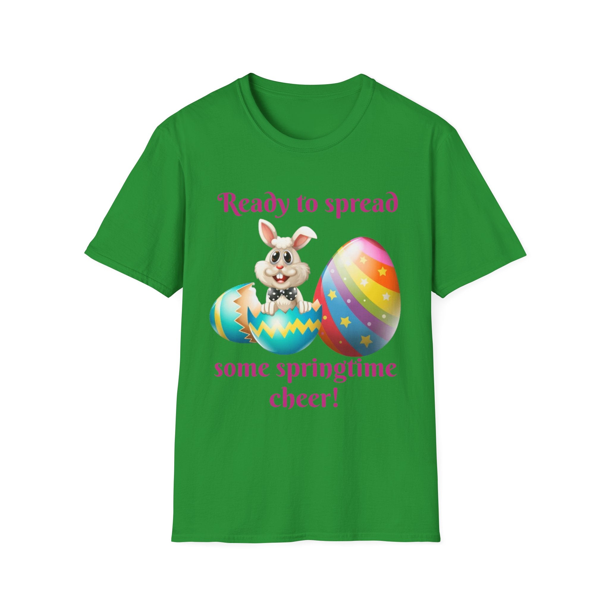 Ready To Spread Some Springtime Cheer Bunny Unisex Softstyle T-Shirt