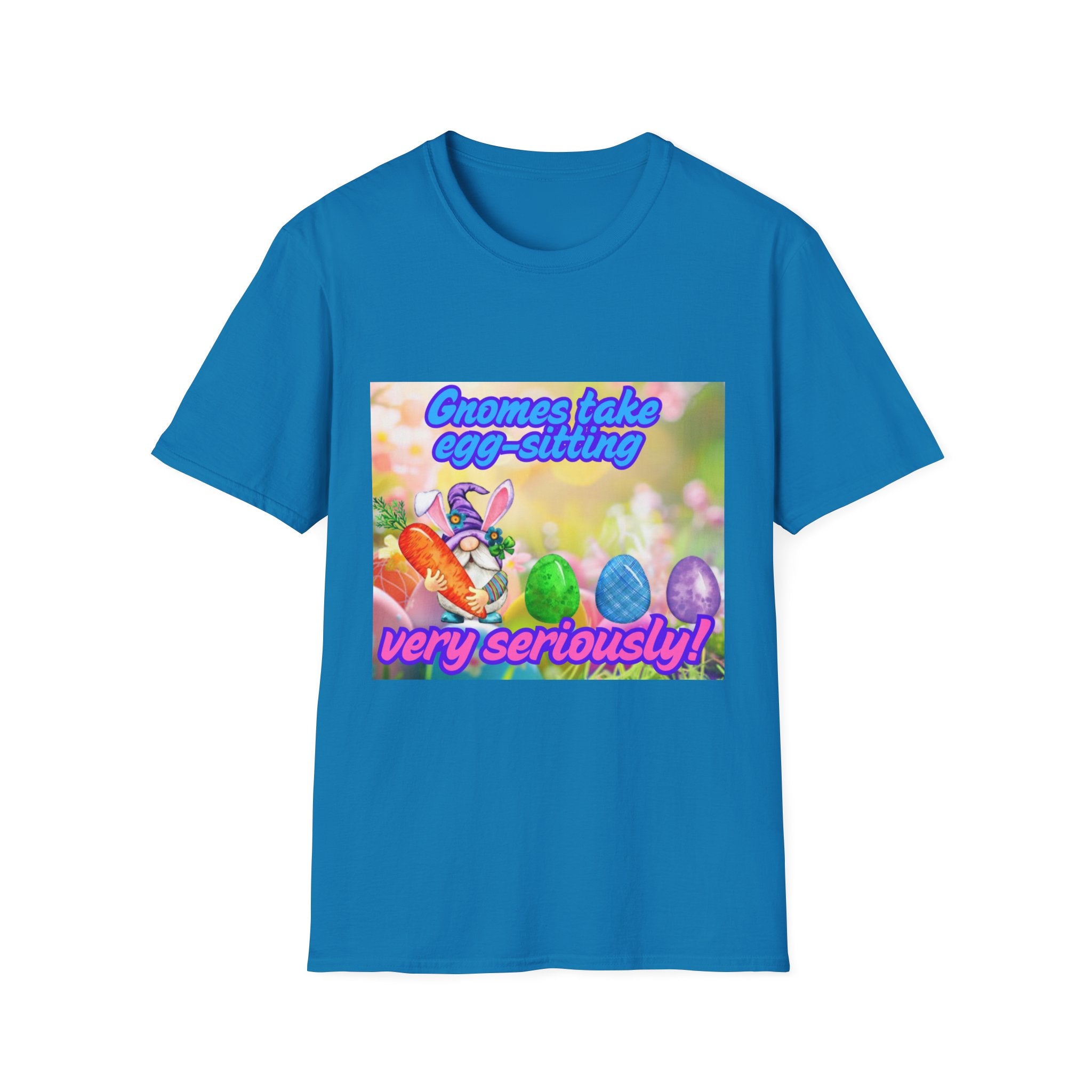 Gnomes Take Egg-Sitting Very Seriously Unisex Softstyle T-Shirt
