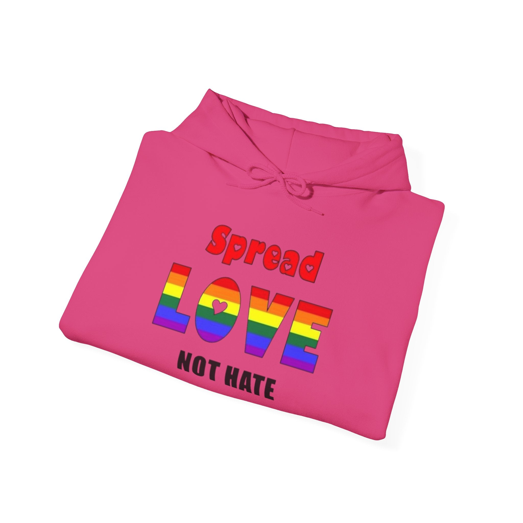Spread Love Not Hate Unisex Hoodie
