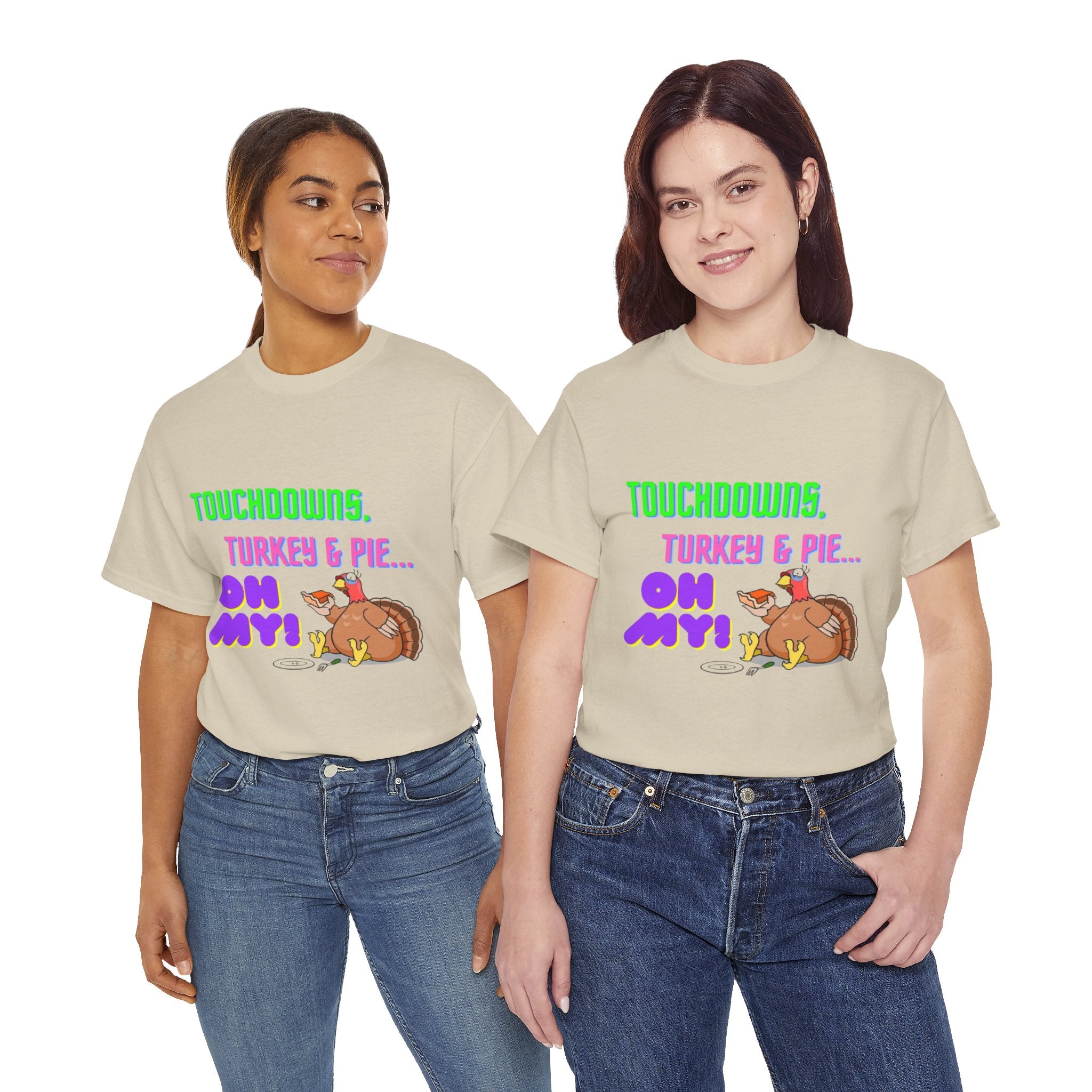 Touchdowns, Turkey & Pie Oh My! Unisex Heavy Cotton T-Shirt