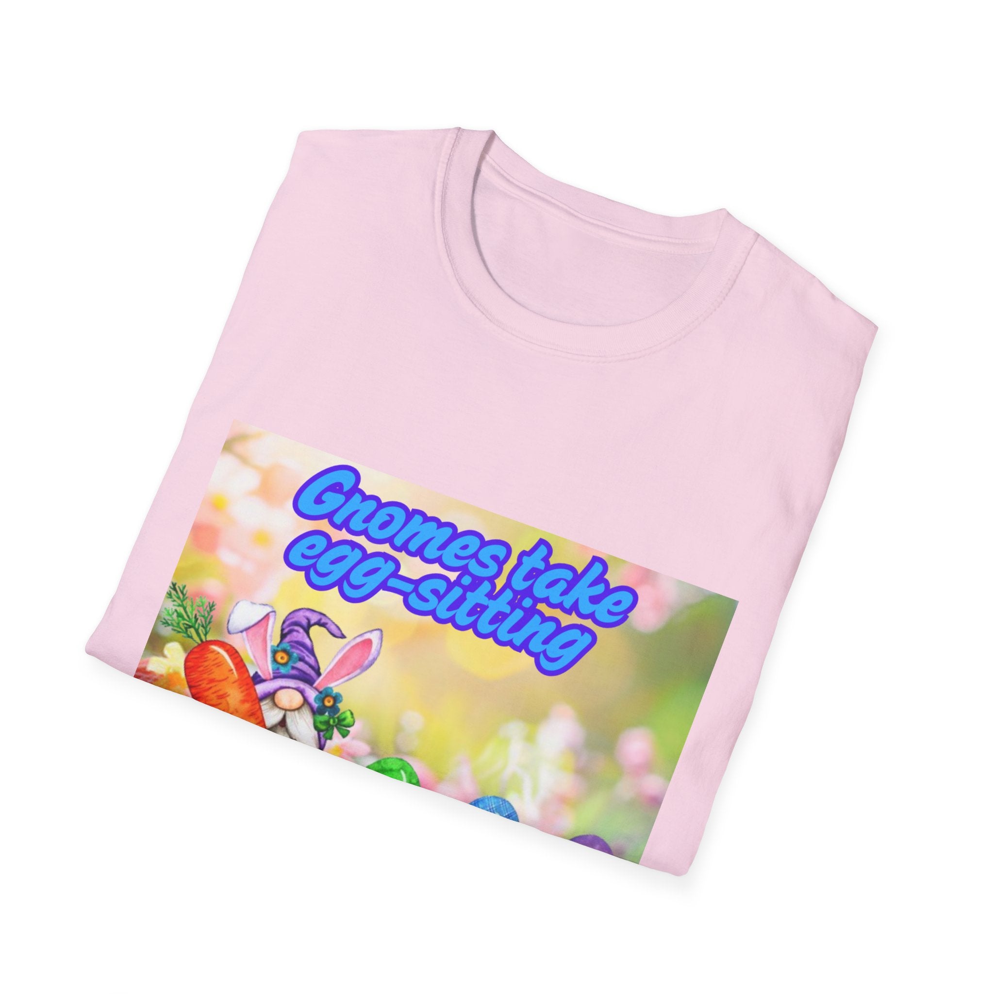 Gnomes Take Egg-Sitting Very Seriously Unisex Softstyle T-Shirt