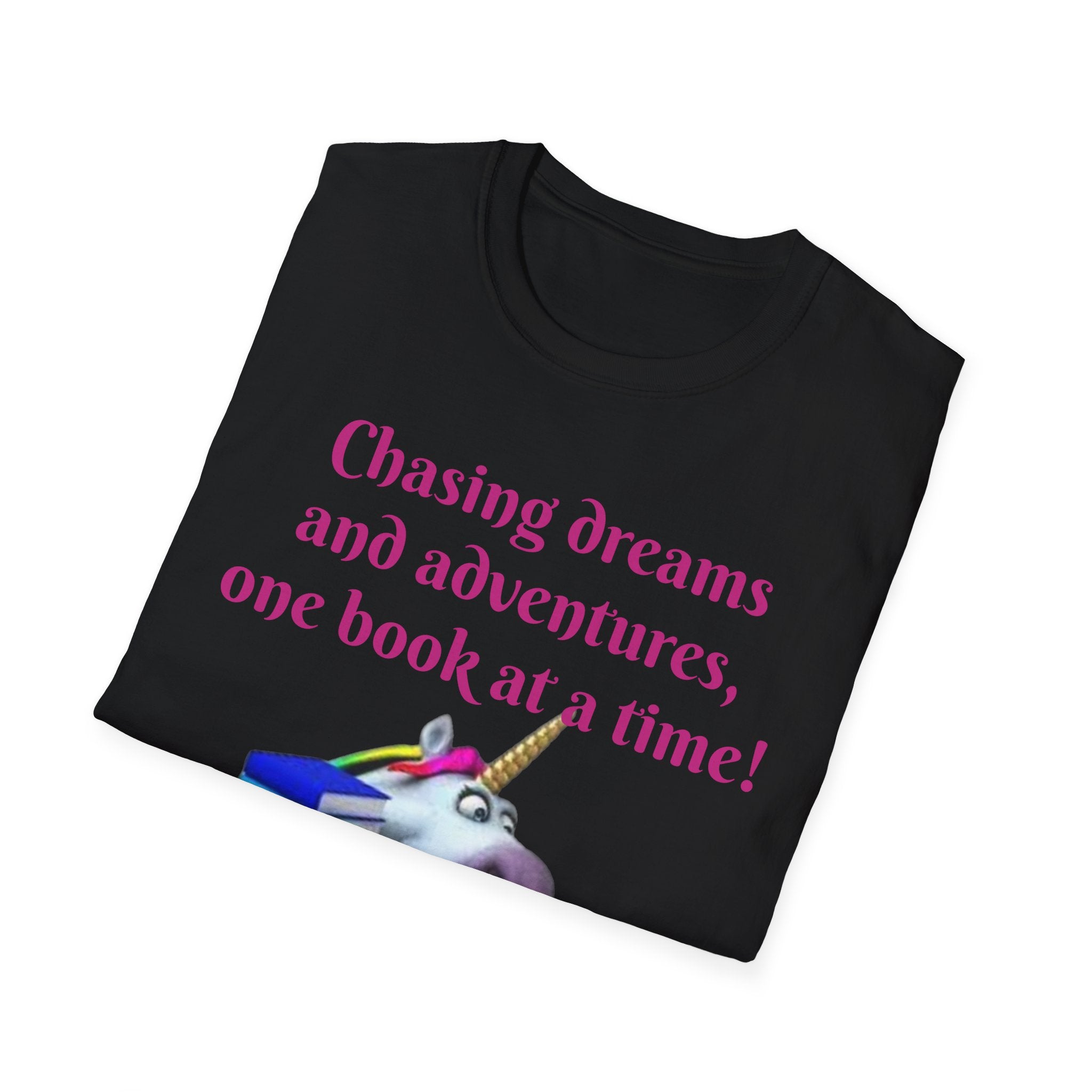 Chasing Dreams And Adventures, One Book At A Time! Unicorn Unisex Softstyle T-Shirt