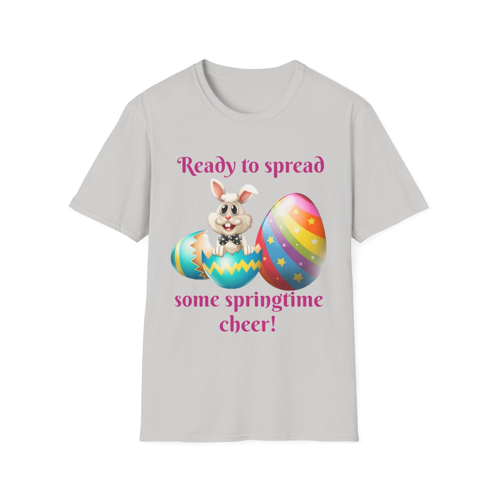 Ready To Spread Some Springtime Cheer Bunny Unisex Softstyle T-Shirt