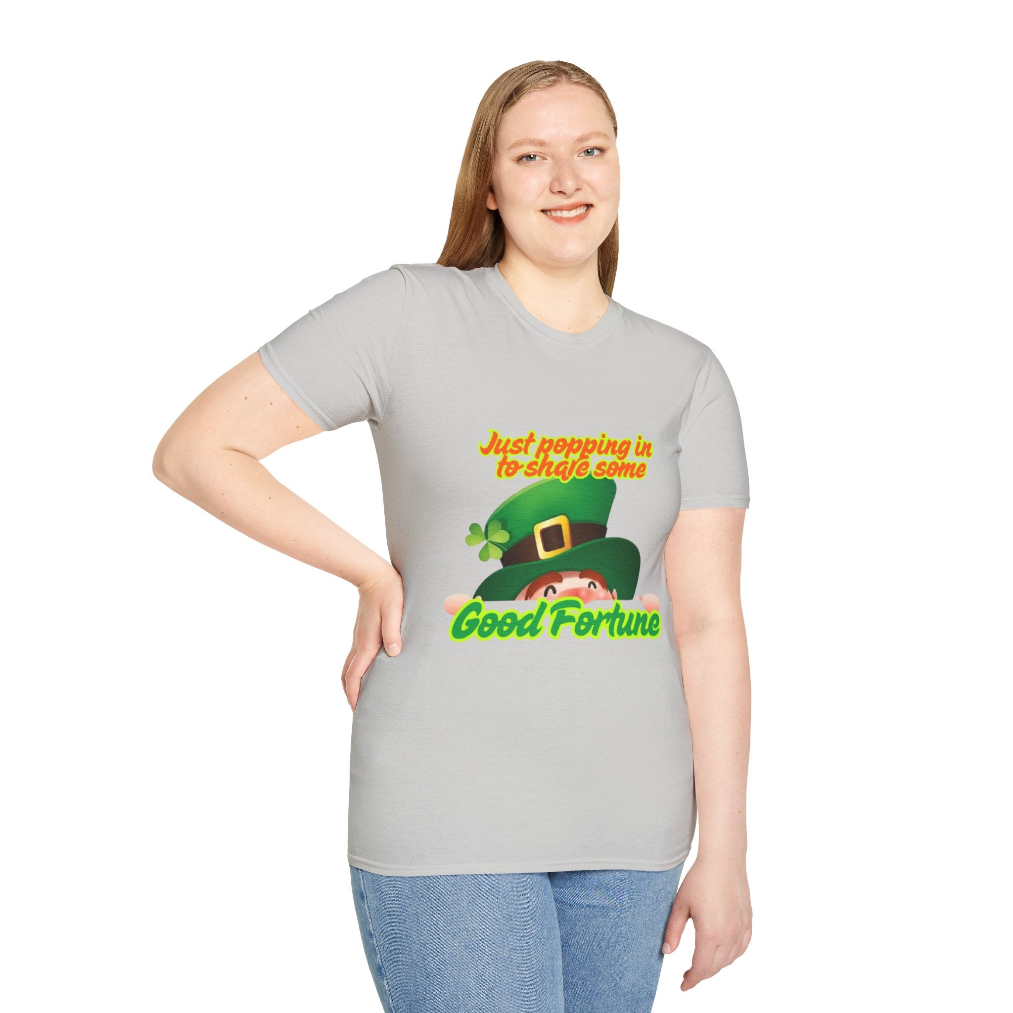 Just Popping In To Share Some Good Fortune Unisex Softstyle T-Shirt