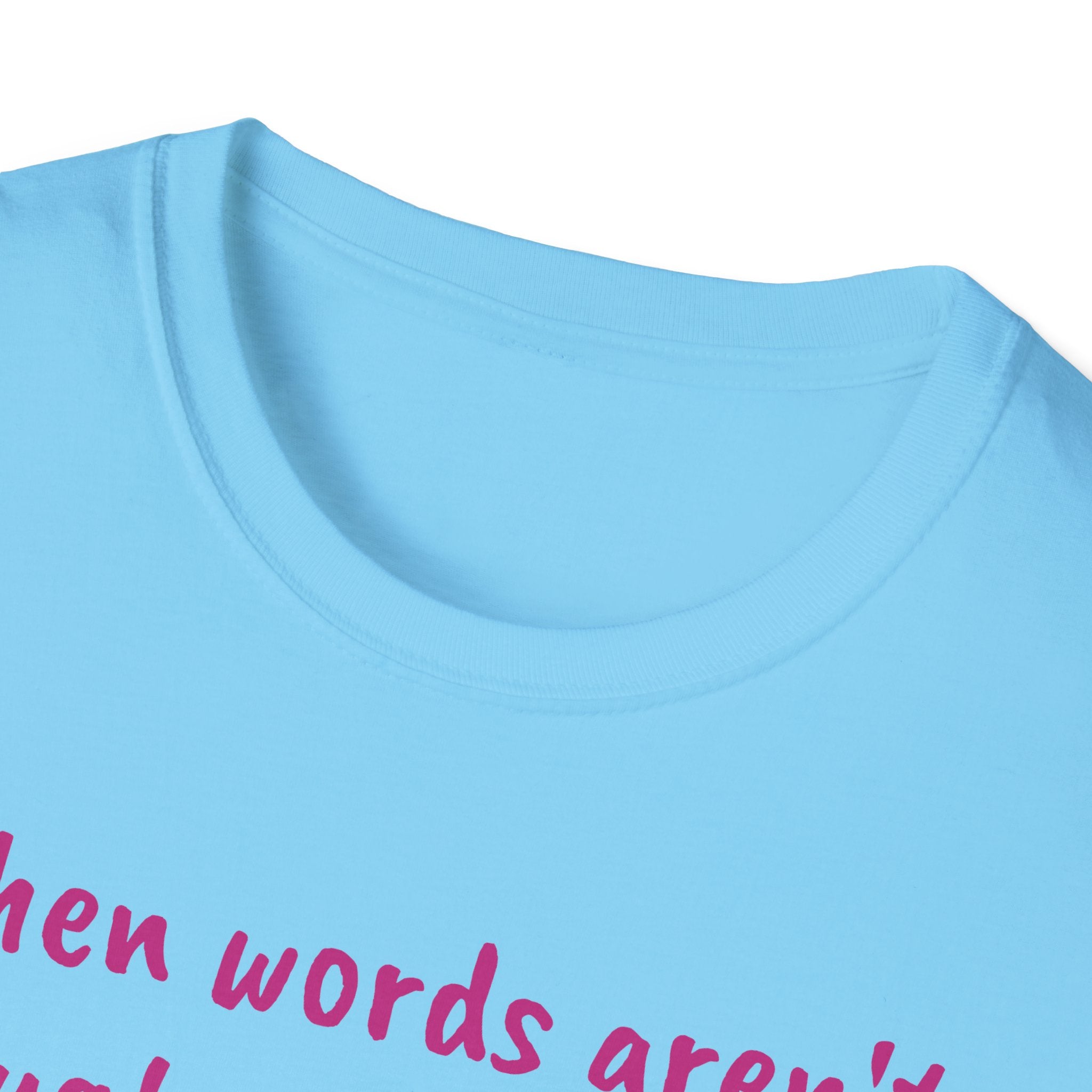 When Words Aren’t Enough, Give Flowers Unicorn Unisex Softstyle T-Shirt