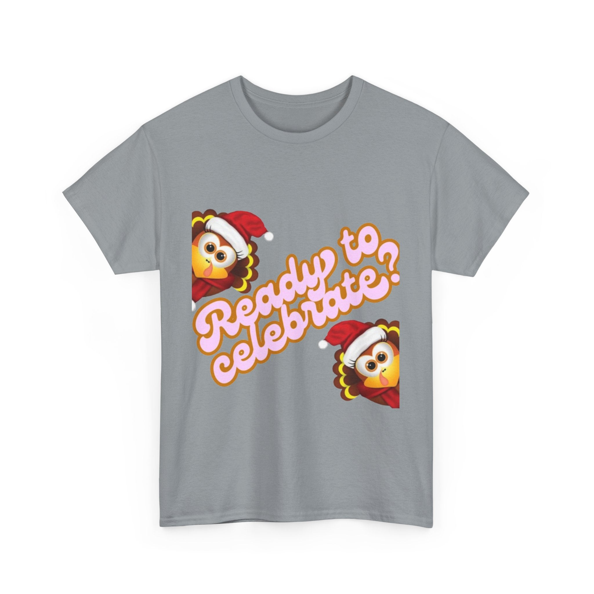 Ready To Celebrate? Unisex Heavy Cotton T-Shirt