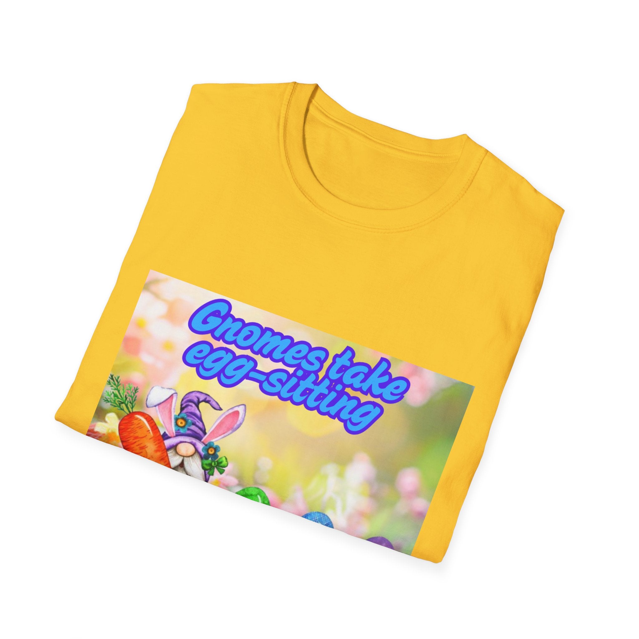 Gnomes Take Egg-Sitting Very Seriously Unisex Softstyle T-Shirt