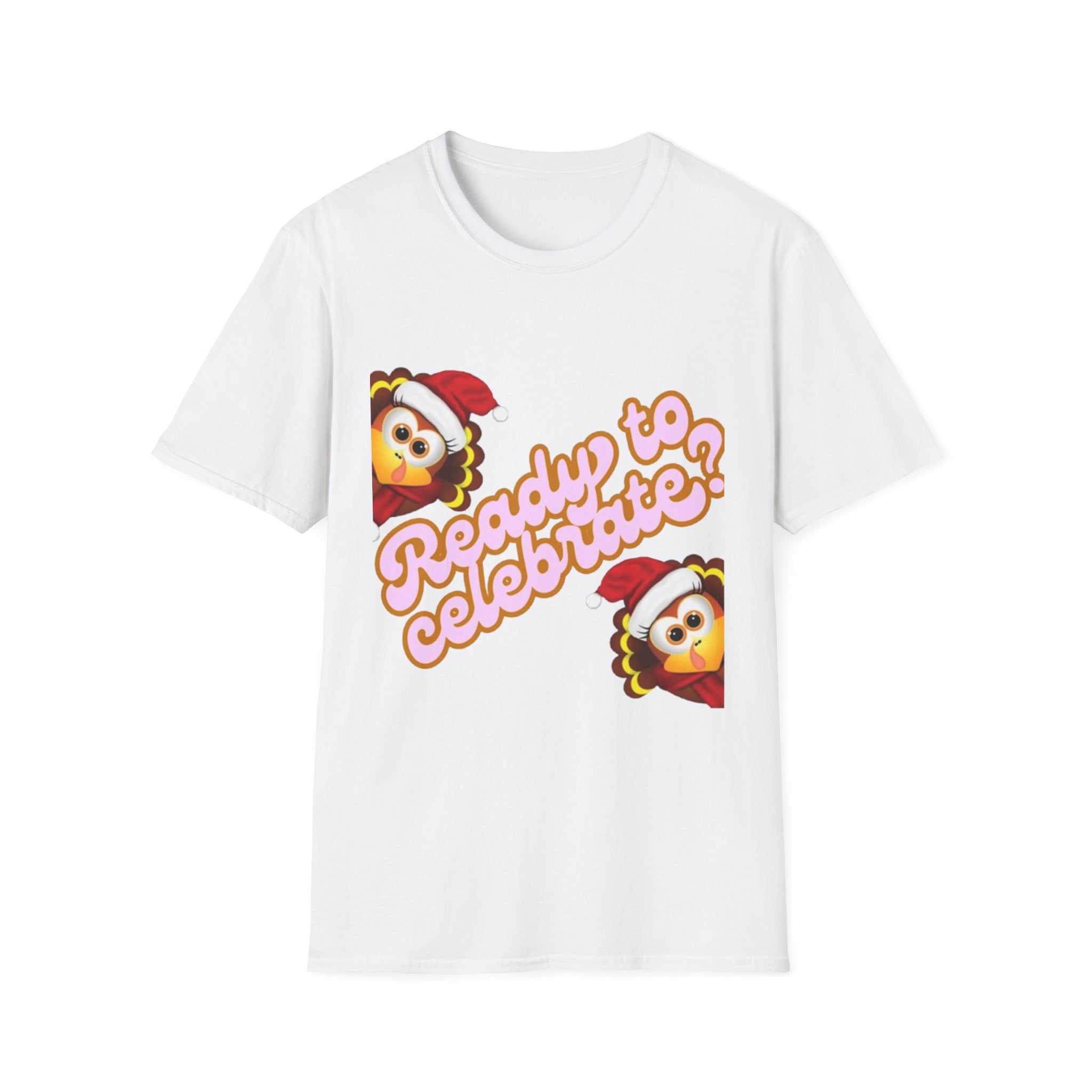 Ready to Celebrate? Unisex Softstyle T-Shirt