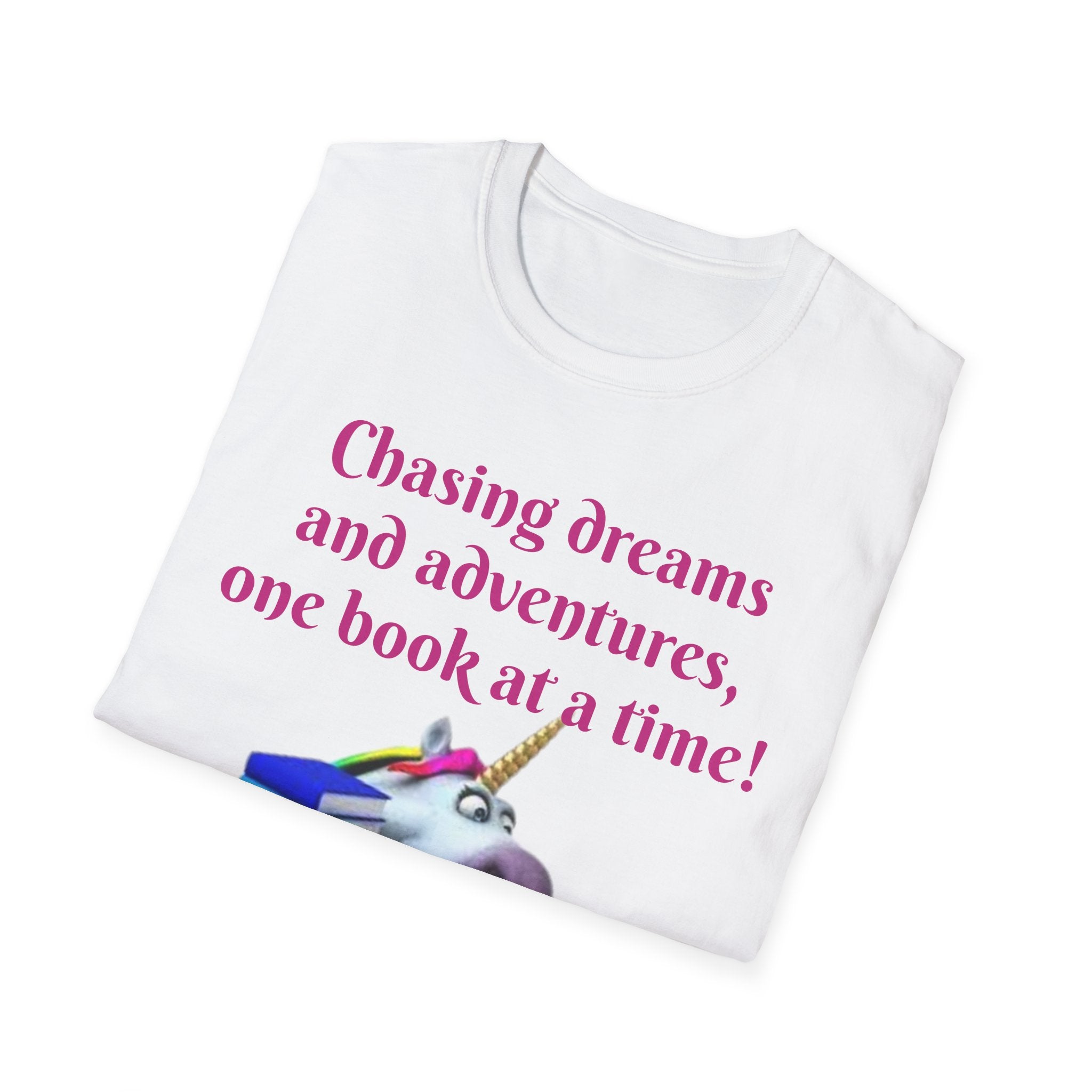 Chasing Dreams And Adventures, One Book At A Time! Unicorn Unisex Softstyle T-Shirt
