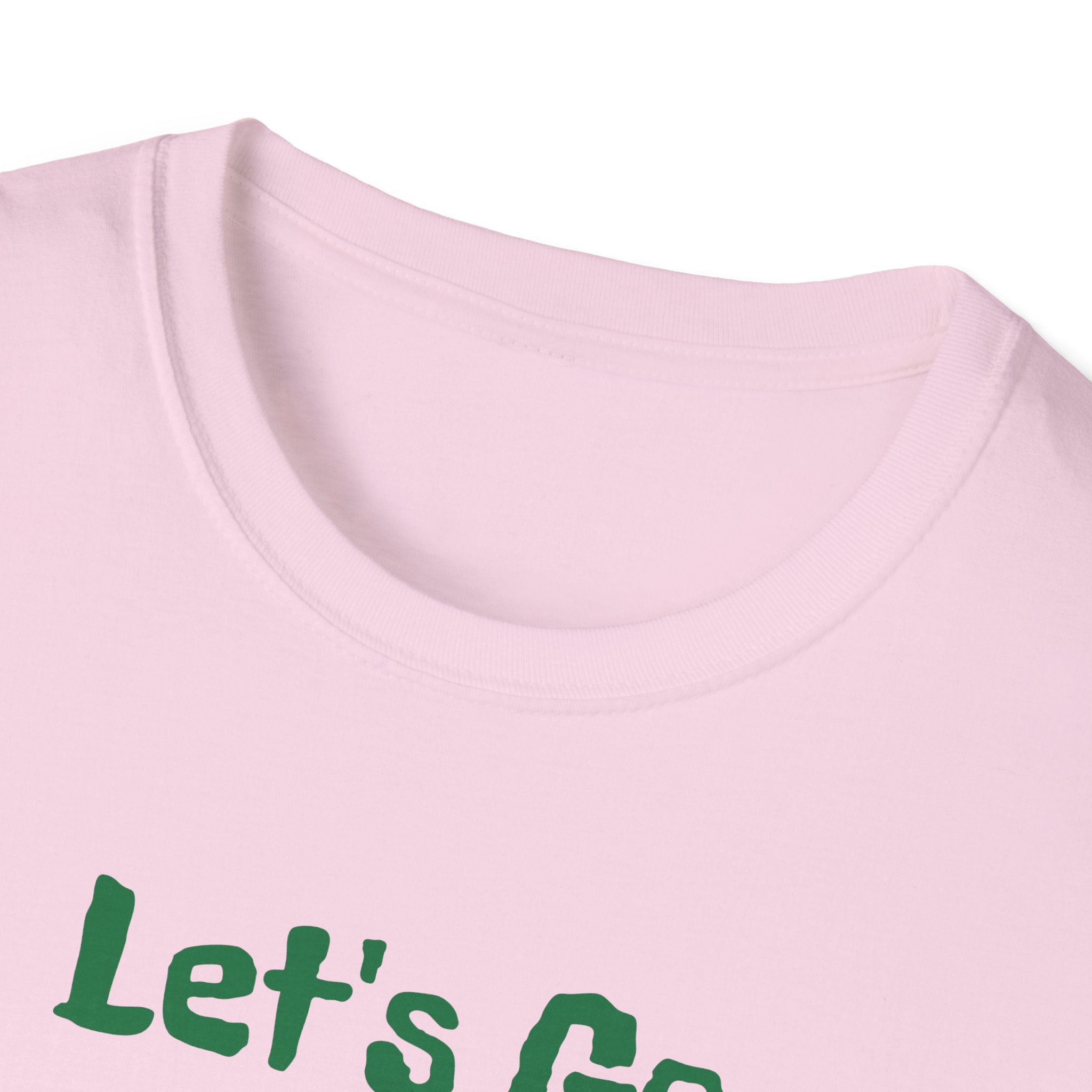 Let's Go Camping! ...Nevermind Unisex Softstyle T-Shirt