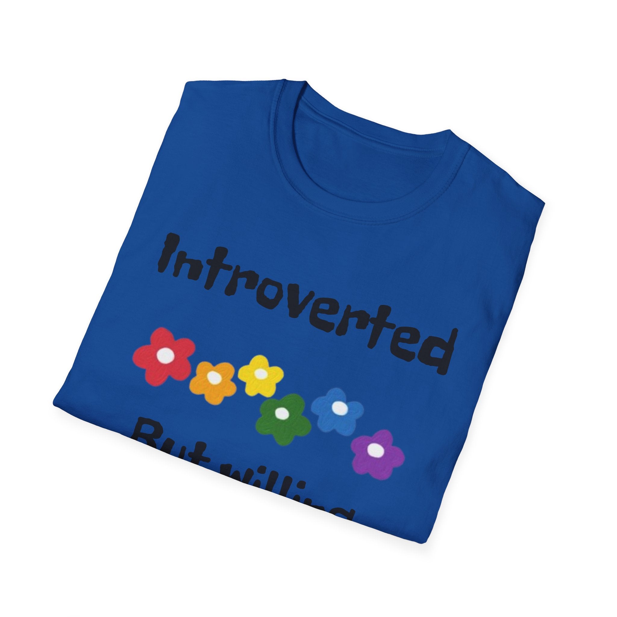 Introverted But Willing To Discuss Plants Unisex Softstyle T-Shirt