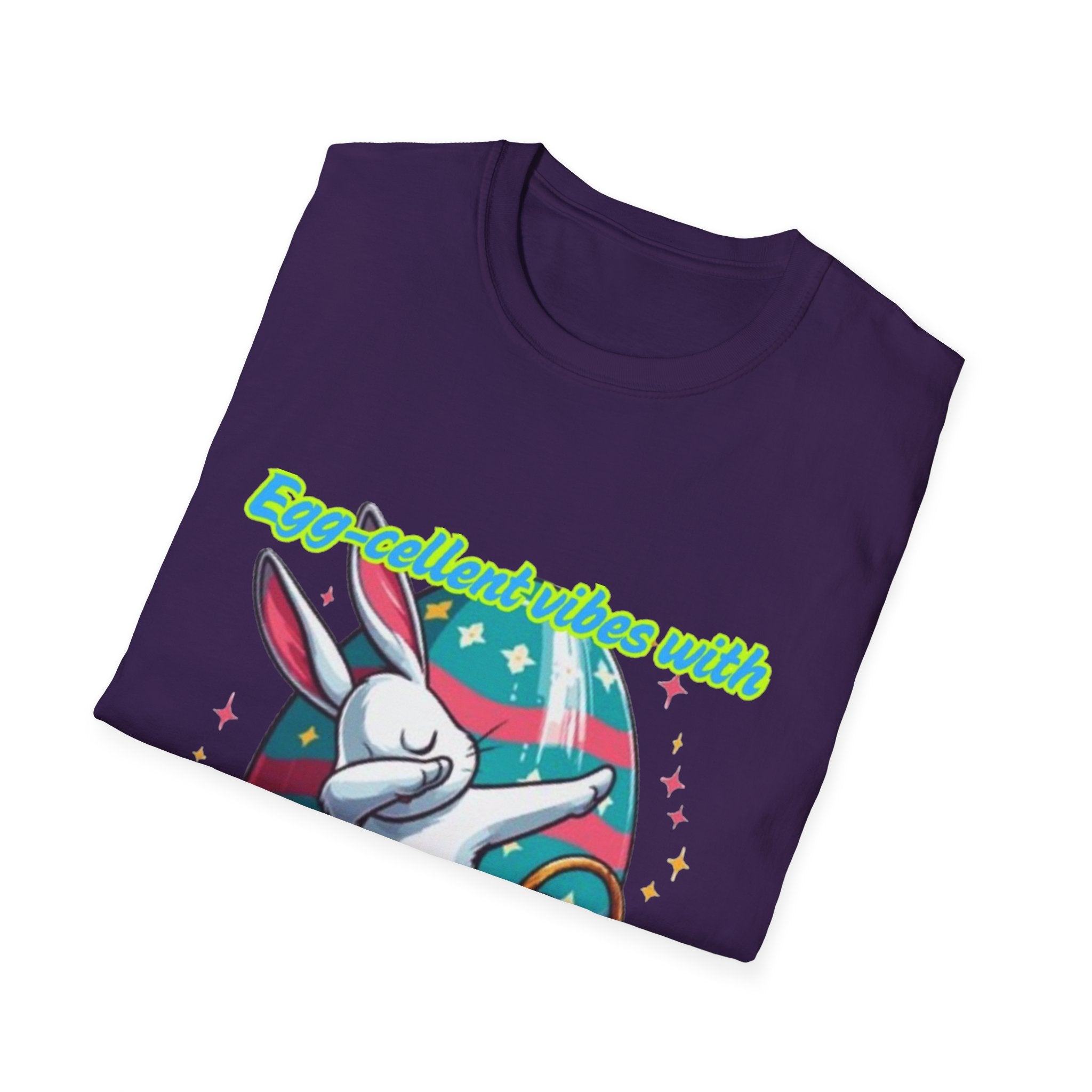 Egg-cellent Vibes With Bunny Style Unisex Softstyle T-Shirt