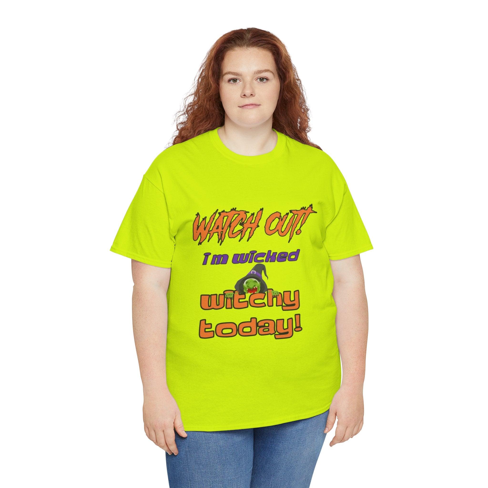 Watch Out I'm Wicked Witchy Today Halloween Unisex Heavy Cotton T-Shirt