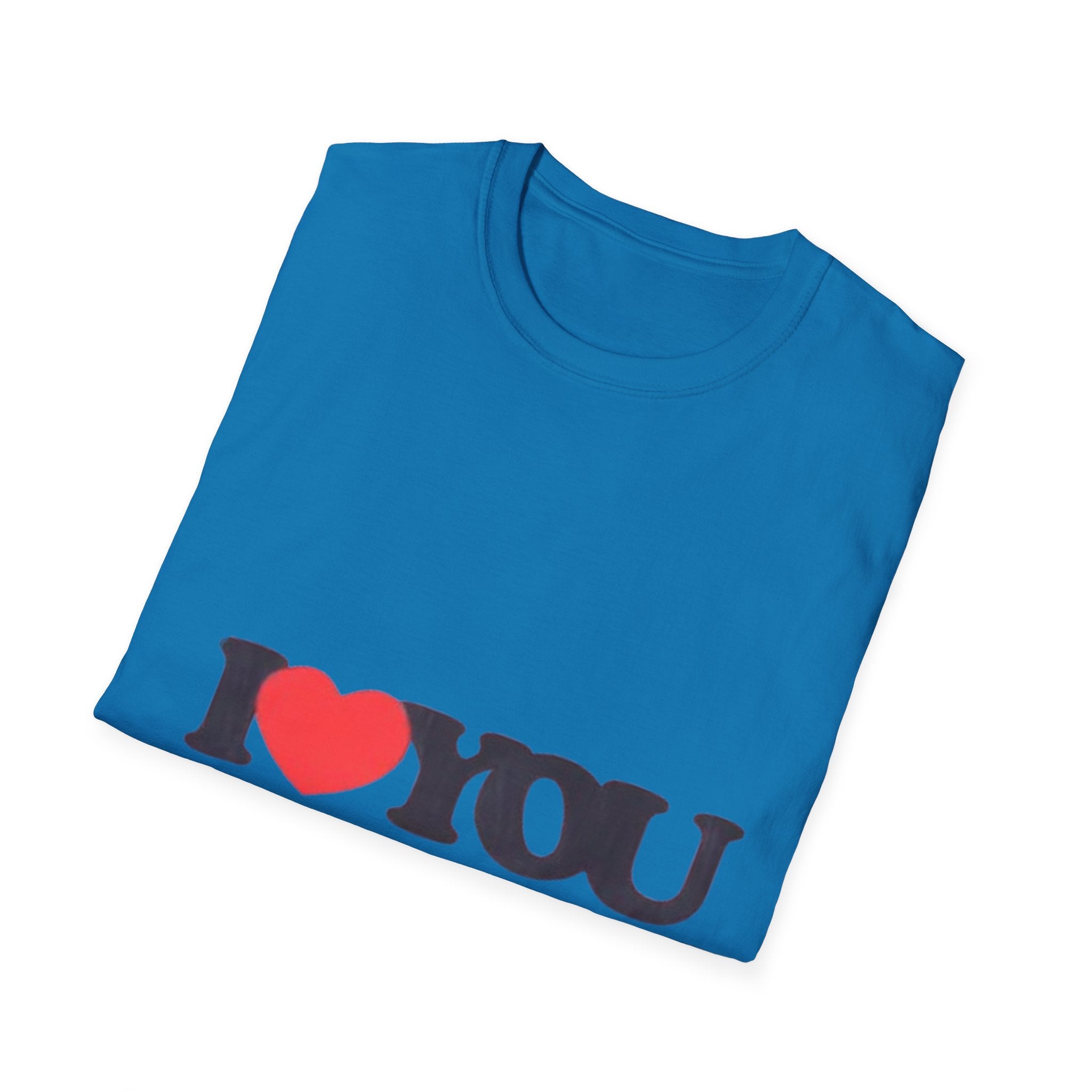 I Love You Unisex Softstyle T-Shirt