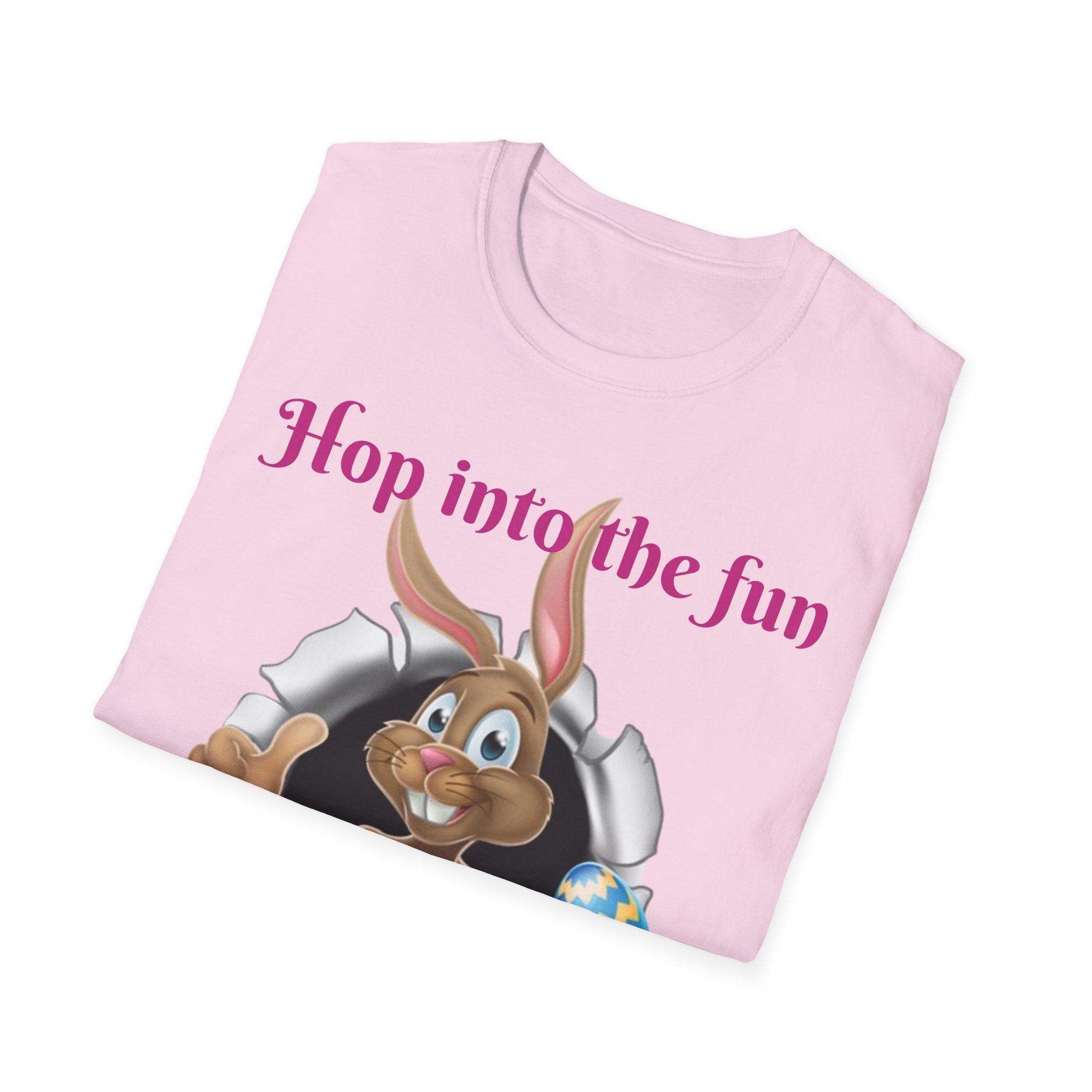 Hop Into The Fun I've Got Eggs-citing Surprises Bunny Unisex Softstyle T-Shirt
