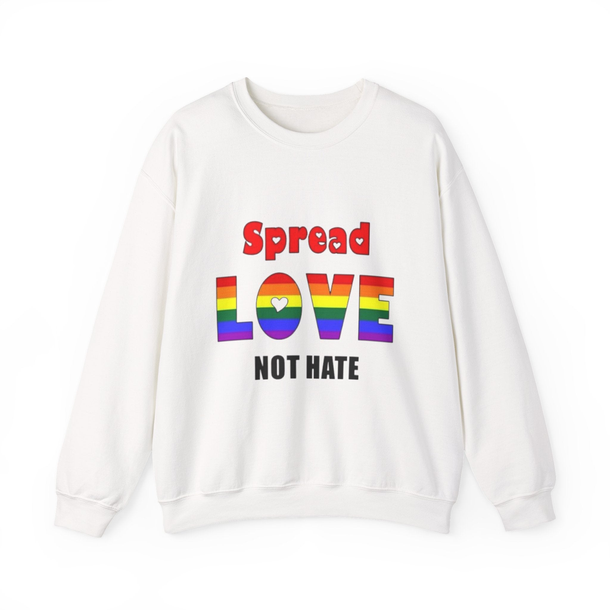 Spread Love Not Hate Unisex Crewneck Sweatshirt