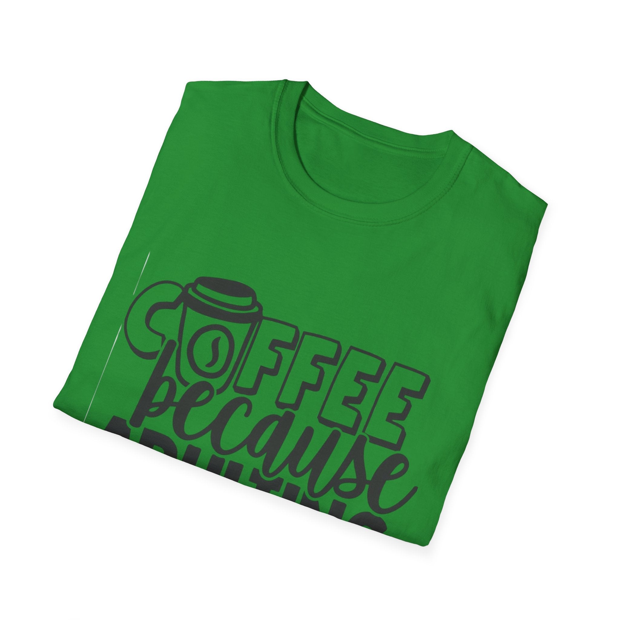 Coffee Because Adulting is Hard Unisex Softstyle T-Shirt