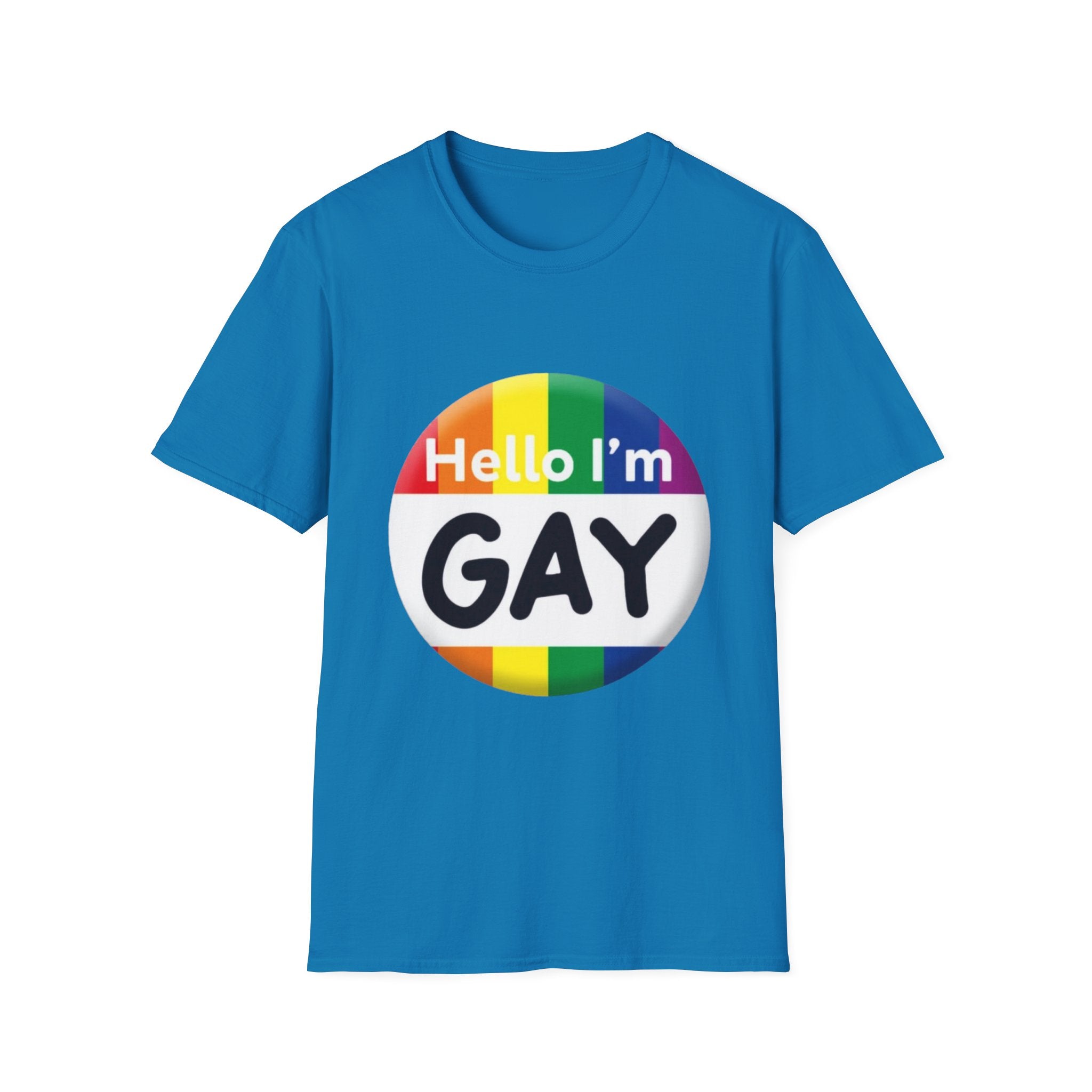 Hello I'm Gay Unisex Softstyle T-Shirt