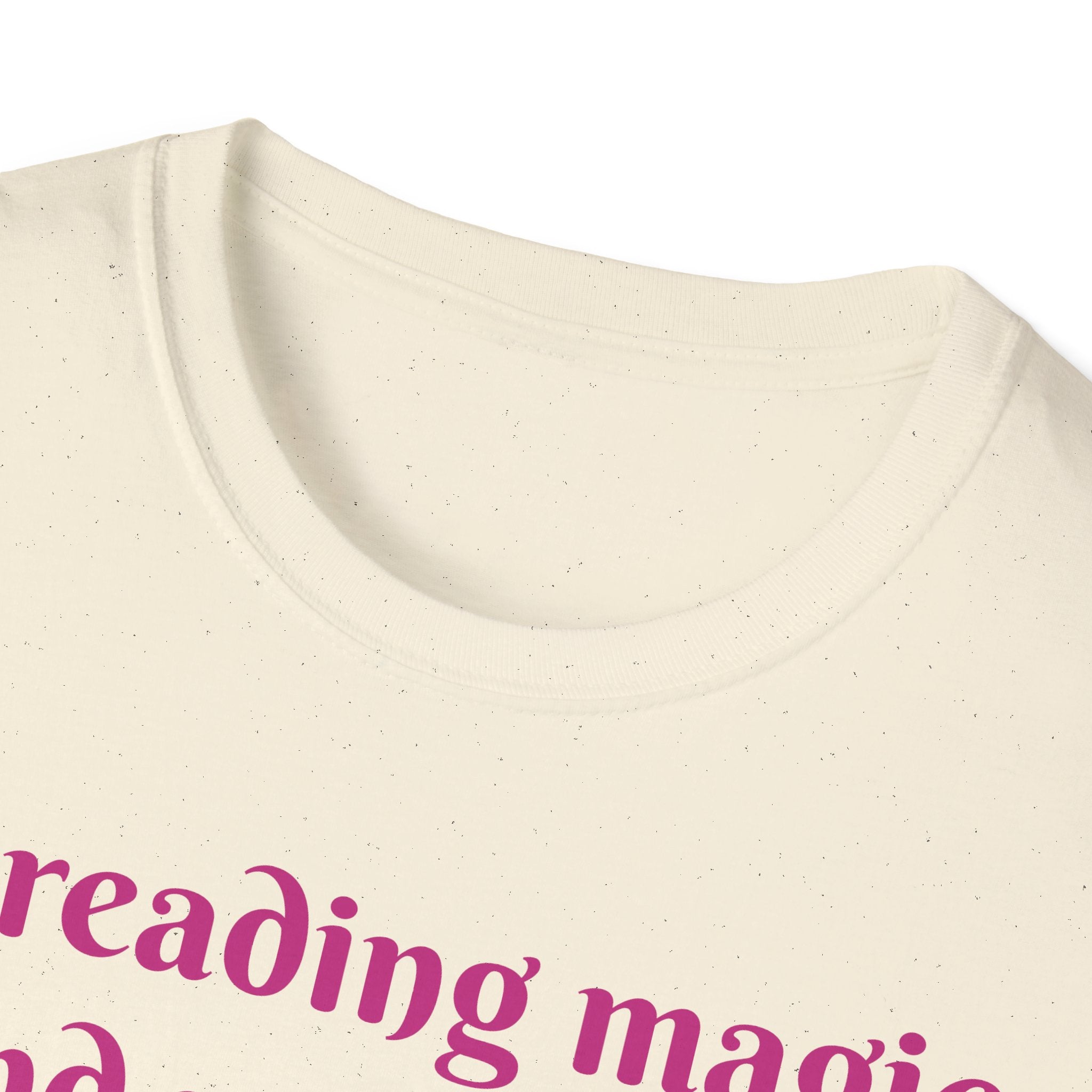 Spreading Magic And Positivity, One World At A Time! Unisex Softstyle T-Shirt