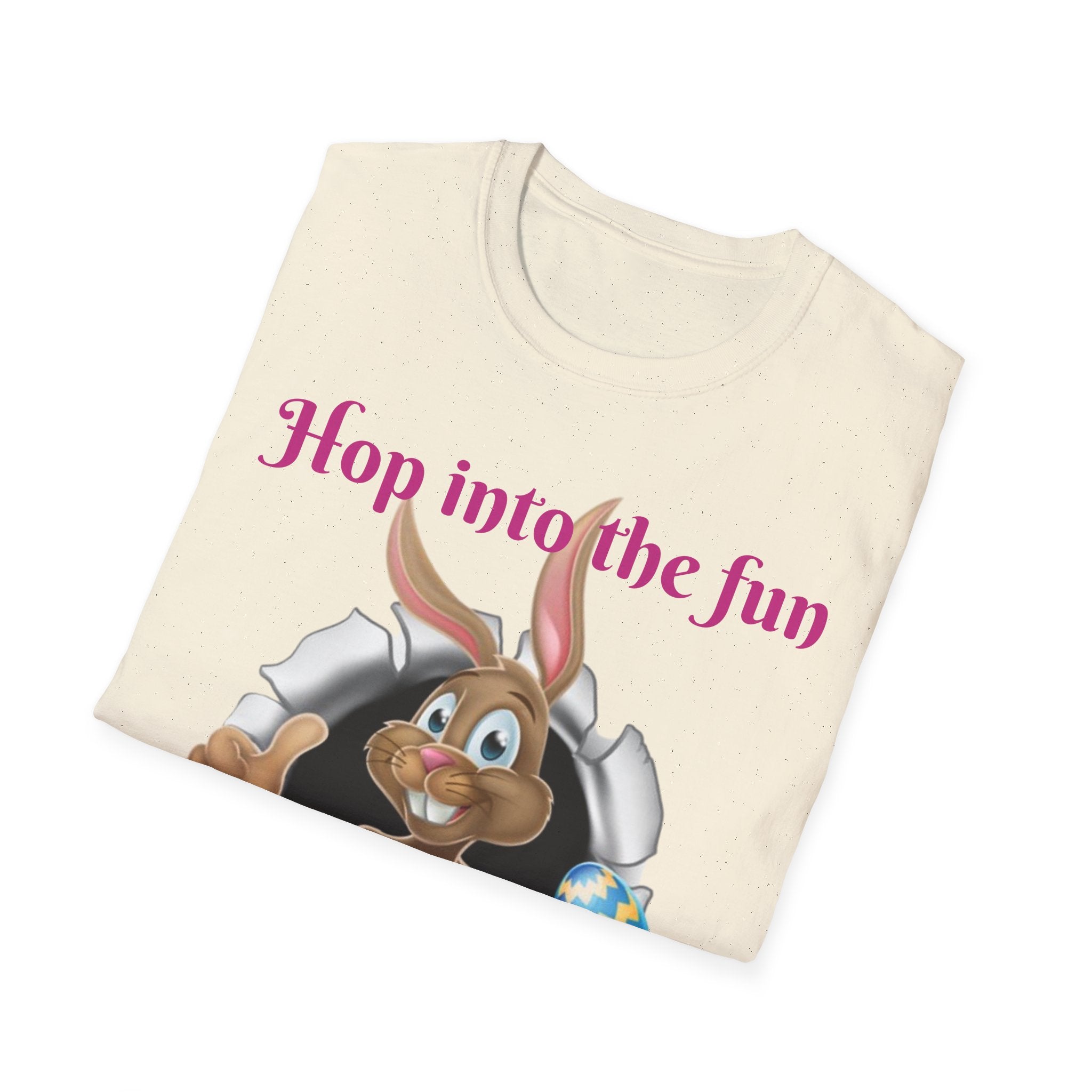 Hop Into The Fun I've Got Eggs-citing Surprises Bunny Unisex Softstyle T-Shirt