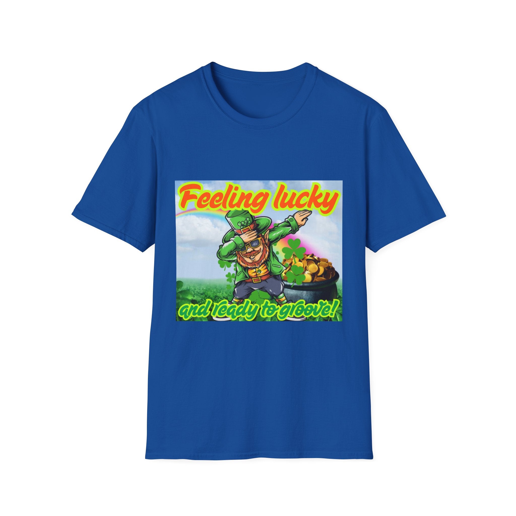 Feeling Lucky And Ready To Groove! Unisex Softstyle T-Shirt