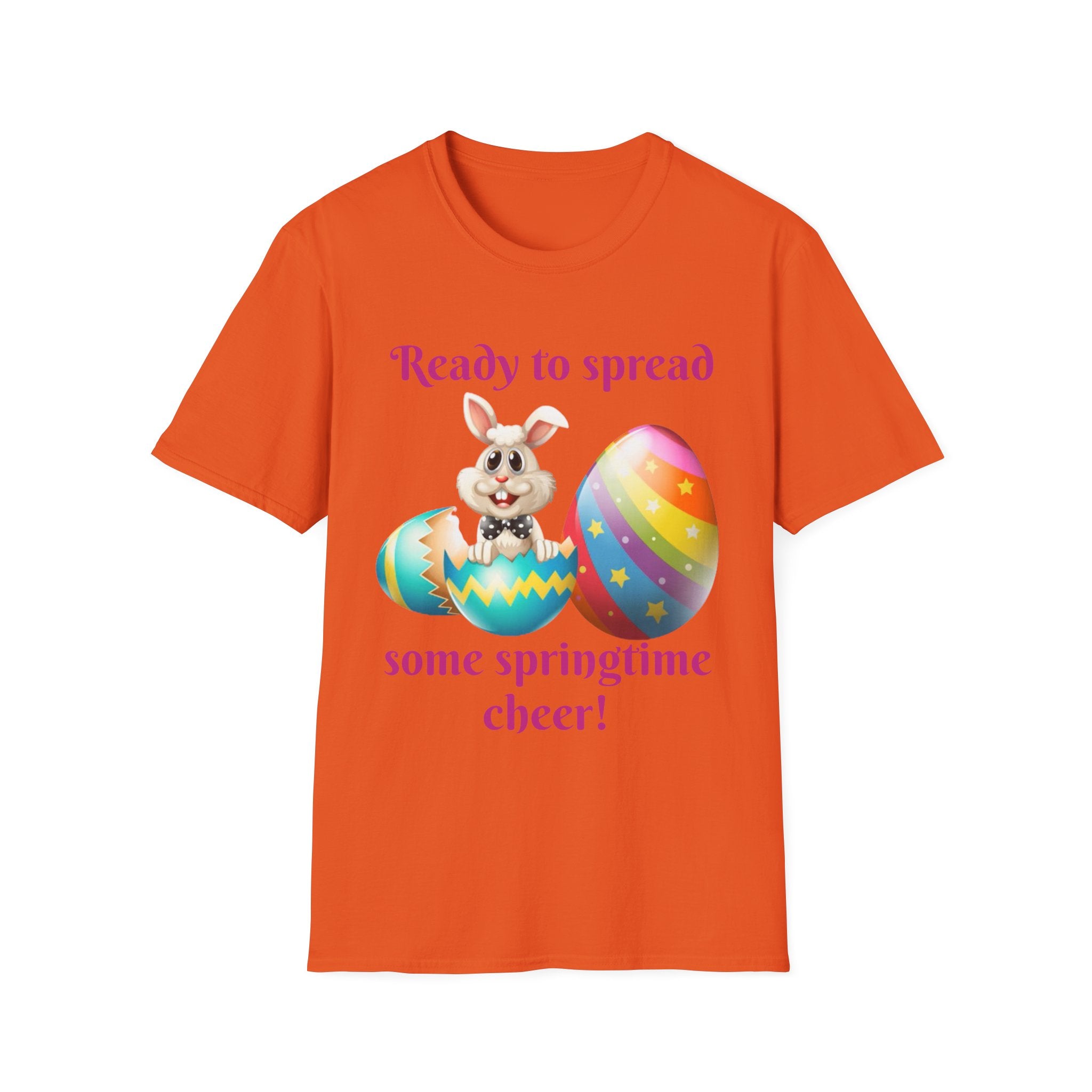 Ready To Spread Some Springtime Cheer Bunny Unisex Softstyle T-Shirt