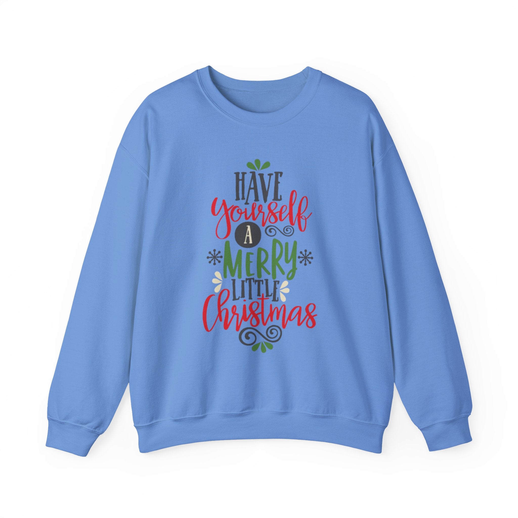 Have Yourself A Merry Little Christmas Unisex Heavy Blend™ Crewneck Sweatshirt