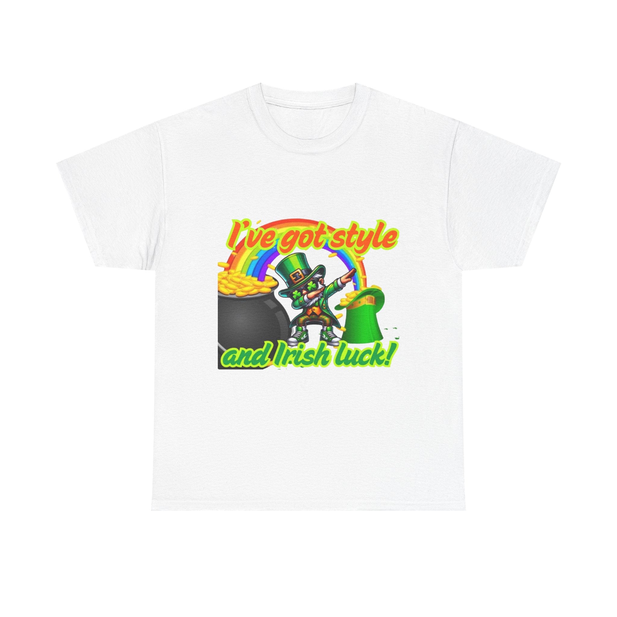 I've Got Style And Irish Luck Unisex Heavy Cotton T-Shirt