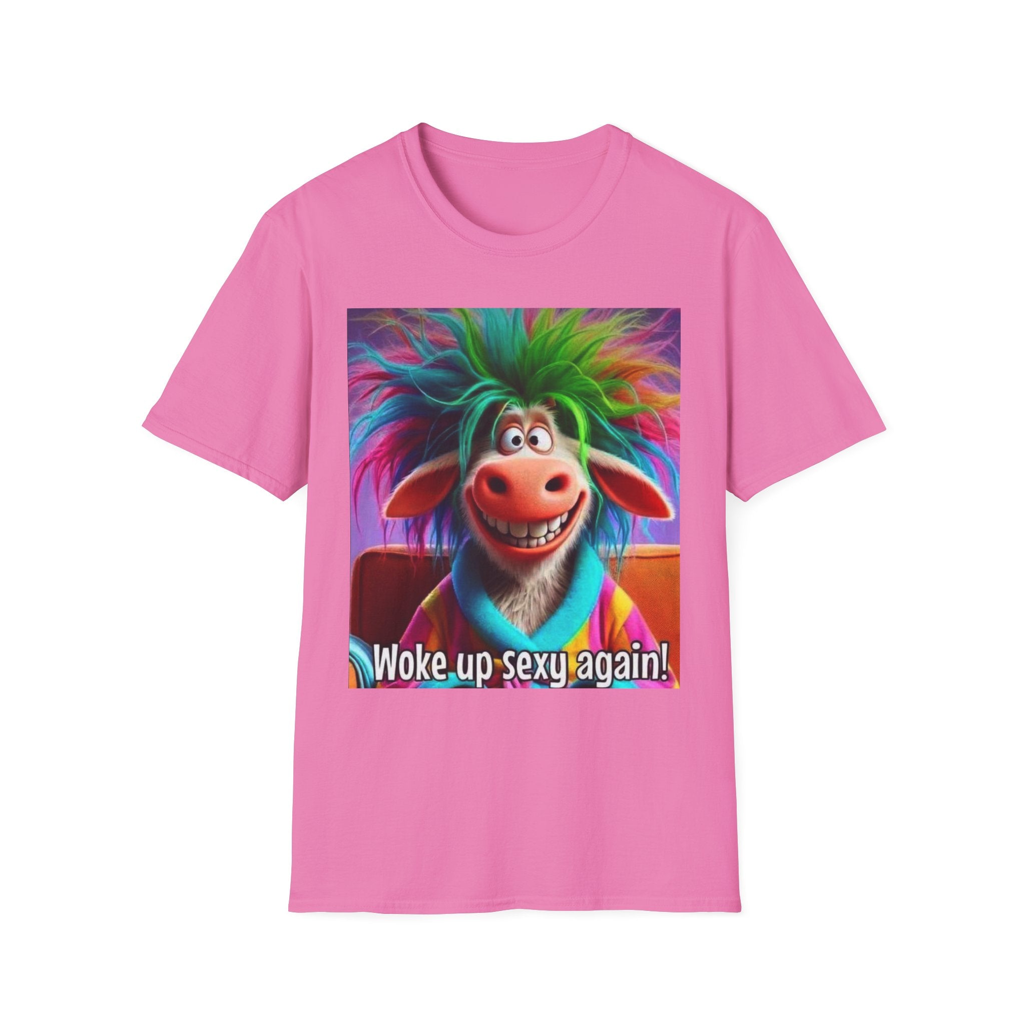 Woke Up Sexy Again Unisex Softstyle T-Shirt