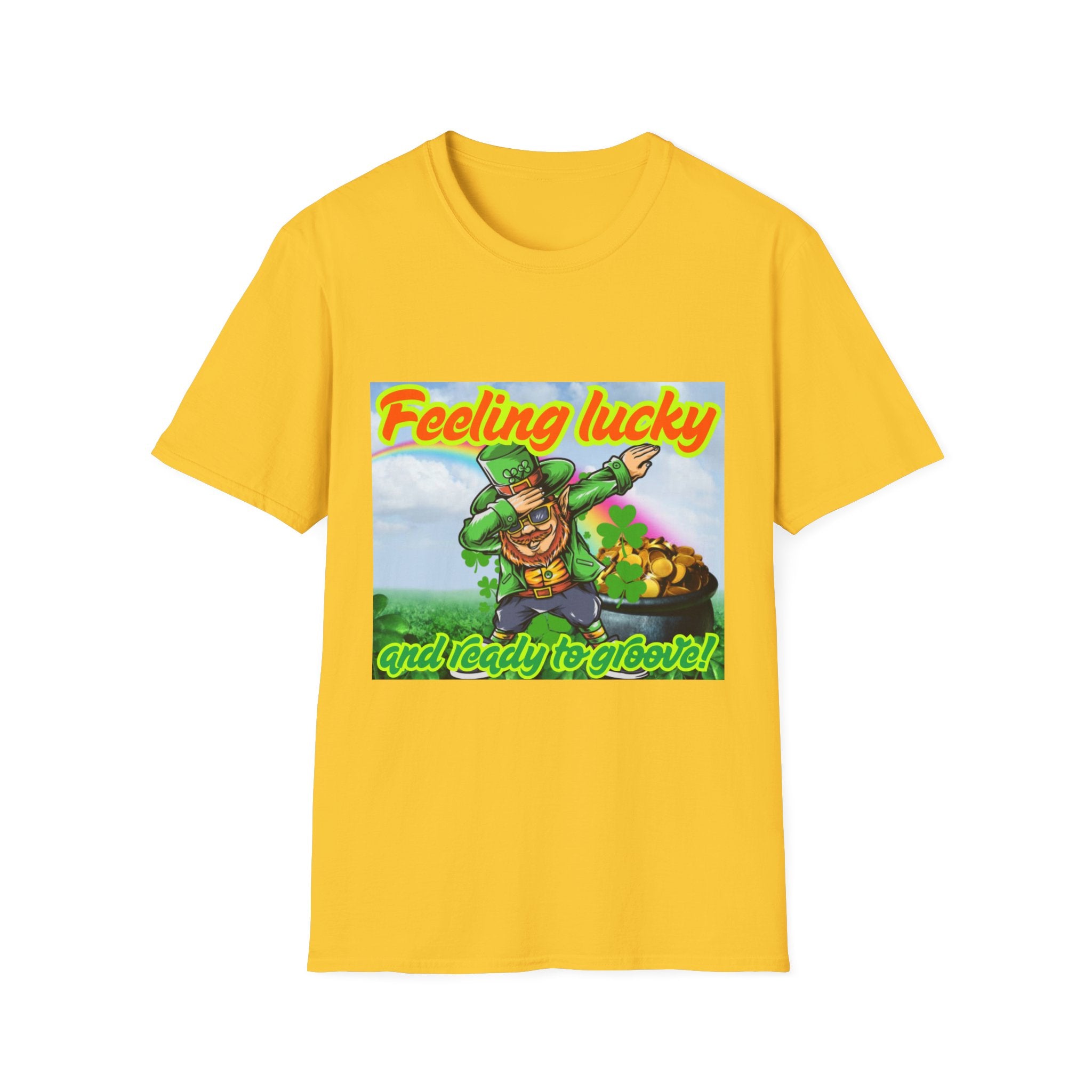 Feeling Lucky And Ready To Groove! Unisex Softstyle T-Shirt