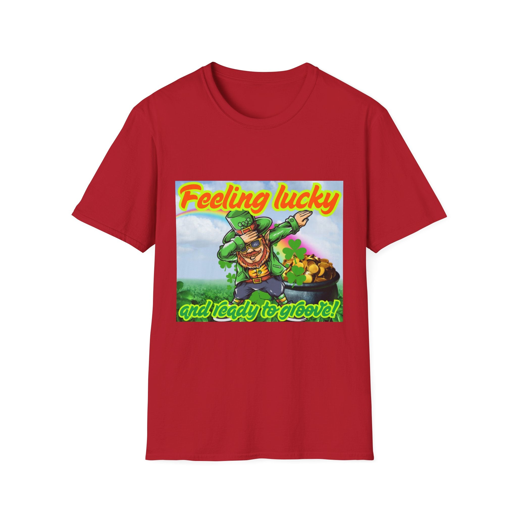 Feeling Lucky And Ready To Groove! Unisex Softstyle T-Shirt