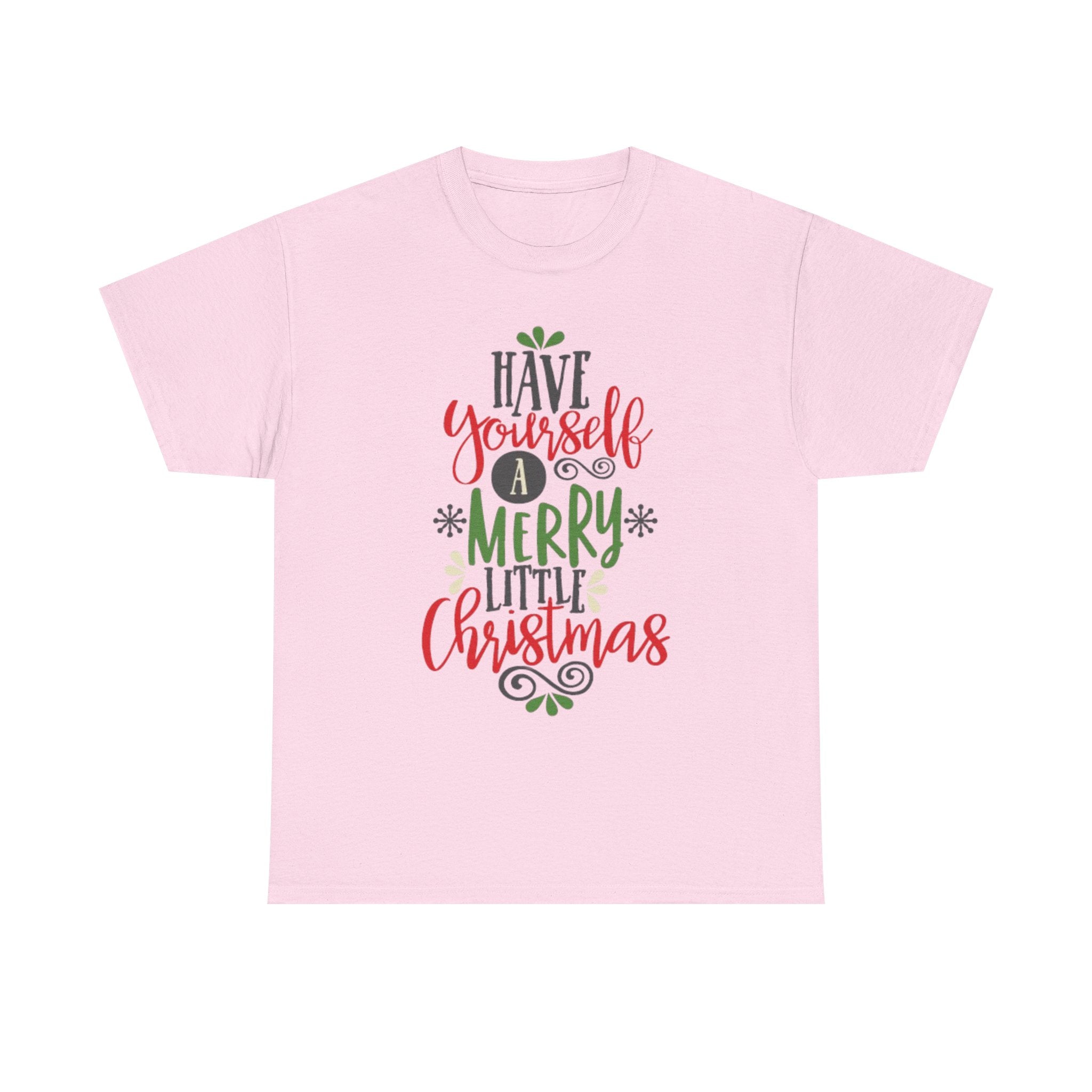 Have Yourself a Merry Little Christmas Unisex Heavy Cotton T-Shirt