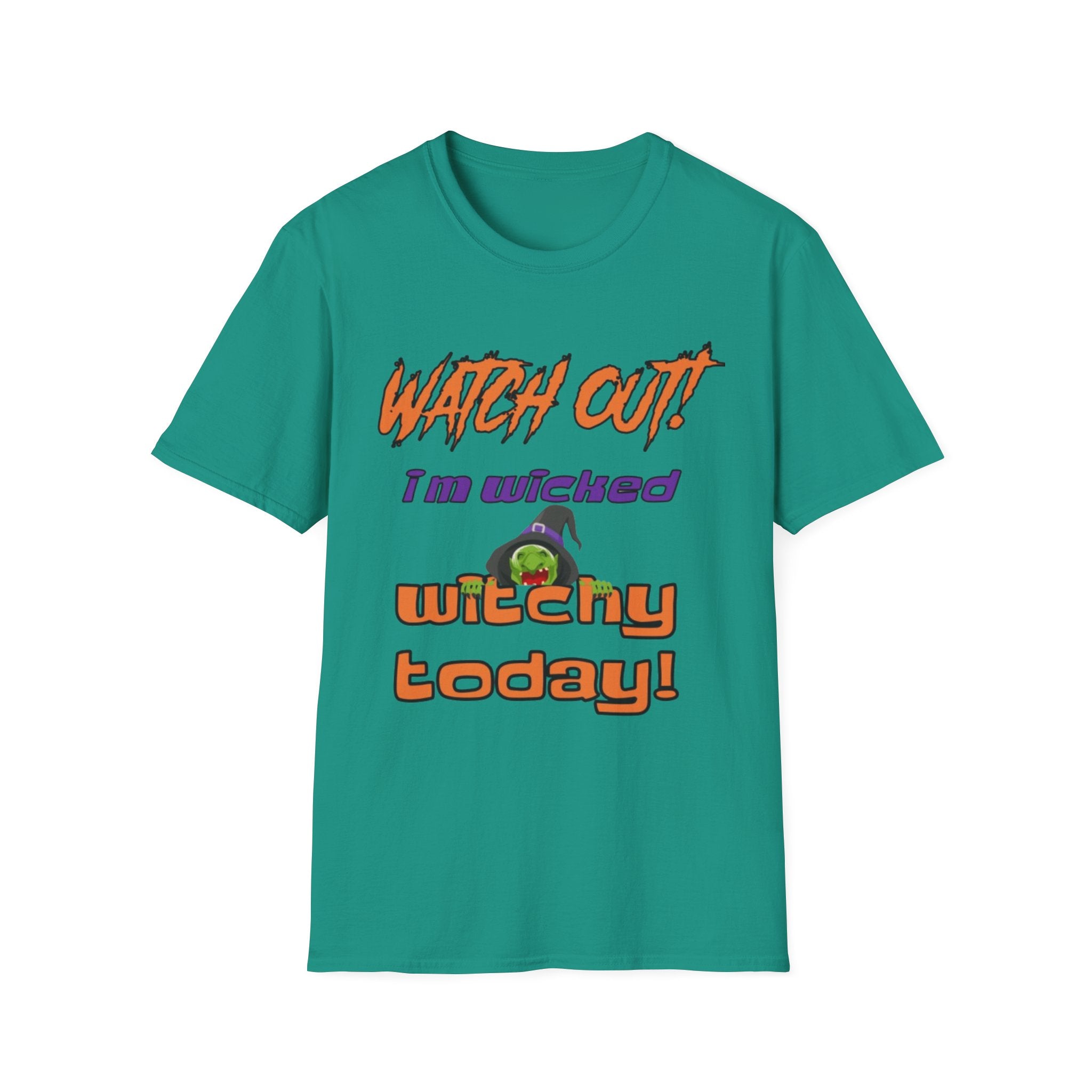 Watch Out I'm Wicked Witchy Today Unisex Softstyle T-Shirt