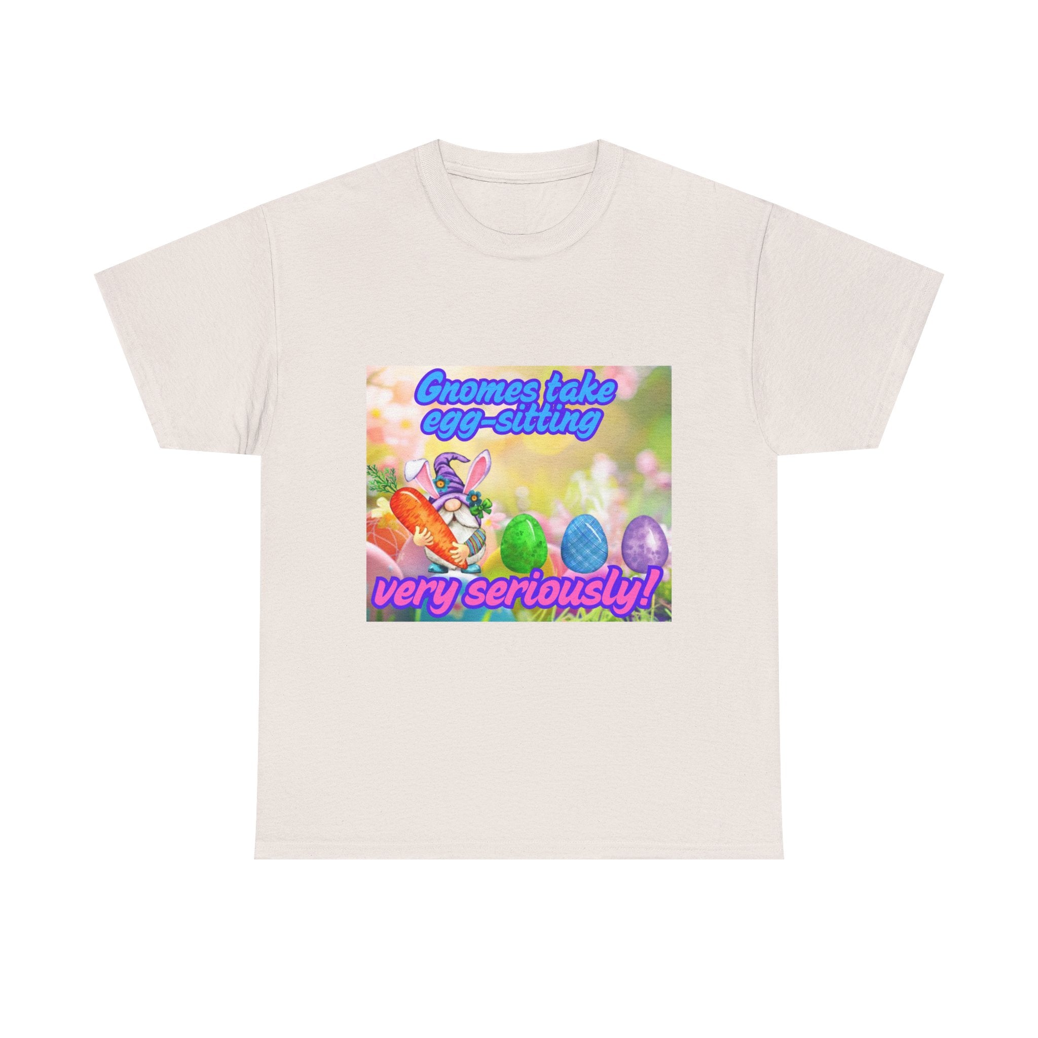 Gnomes Take Egg-Sitting Very Seriously Unisex Heavy Cotton T-Shirt
