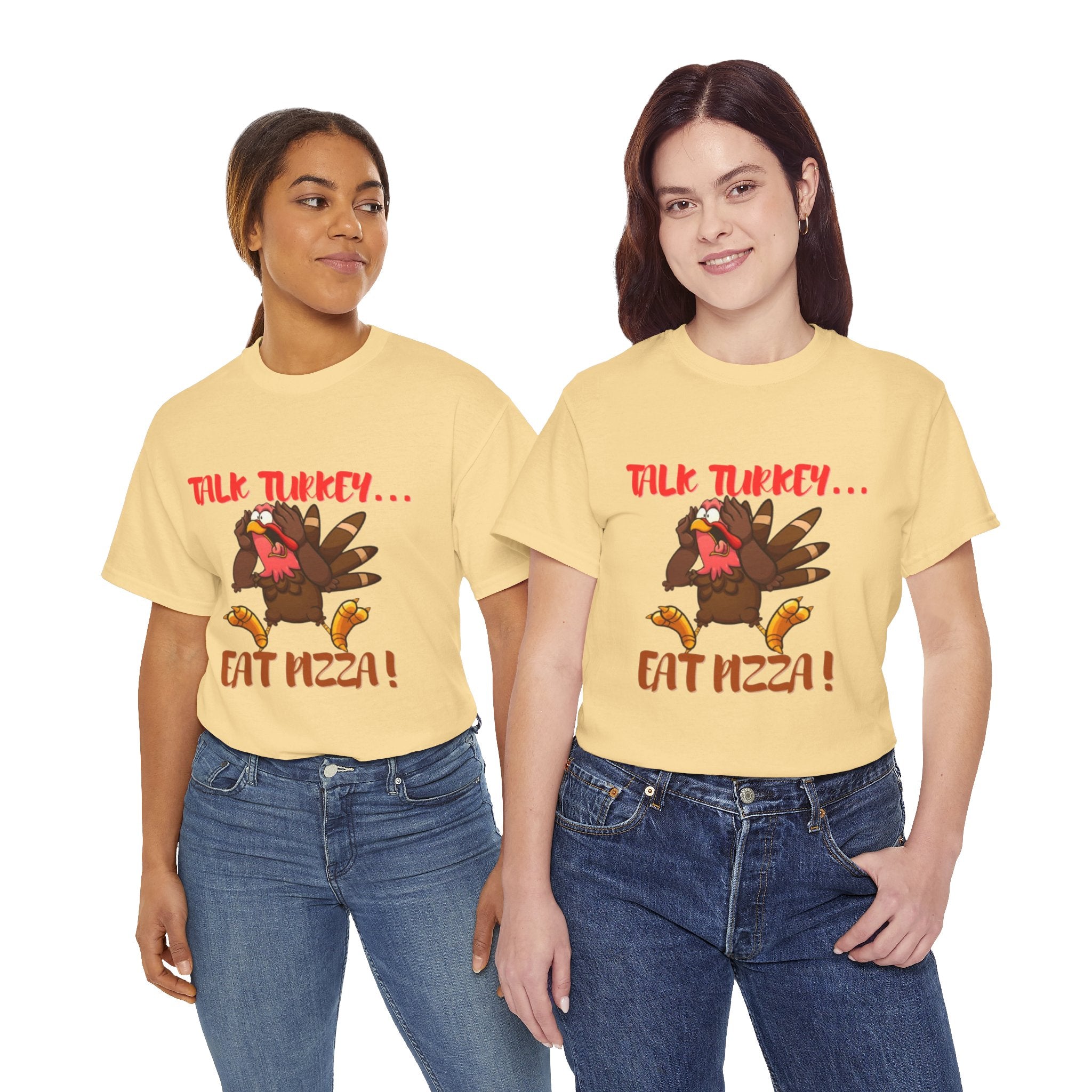 Talk Turkey... Eat Pizza! Unisex Heavy Cotton T-Shirt