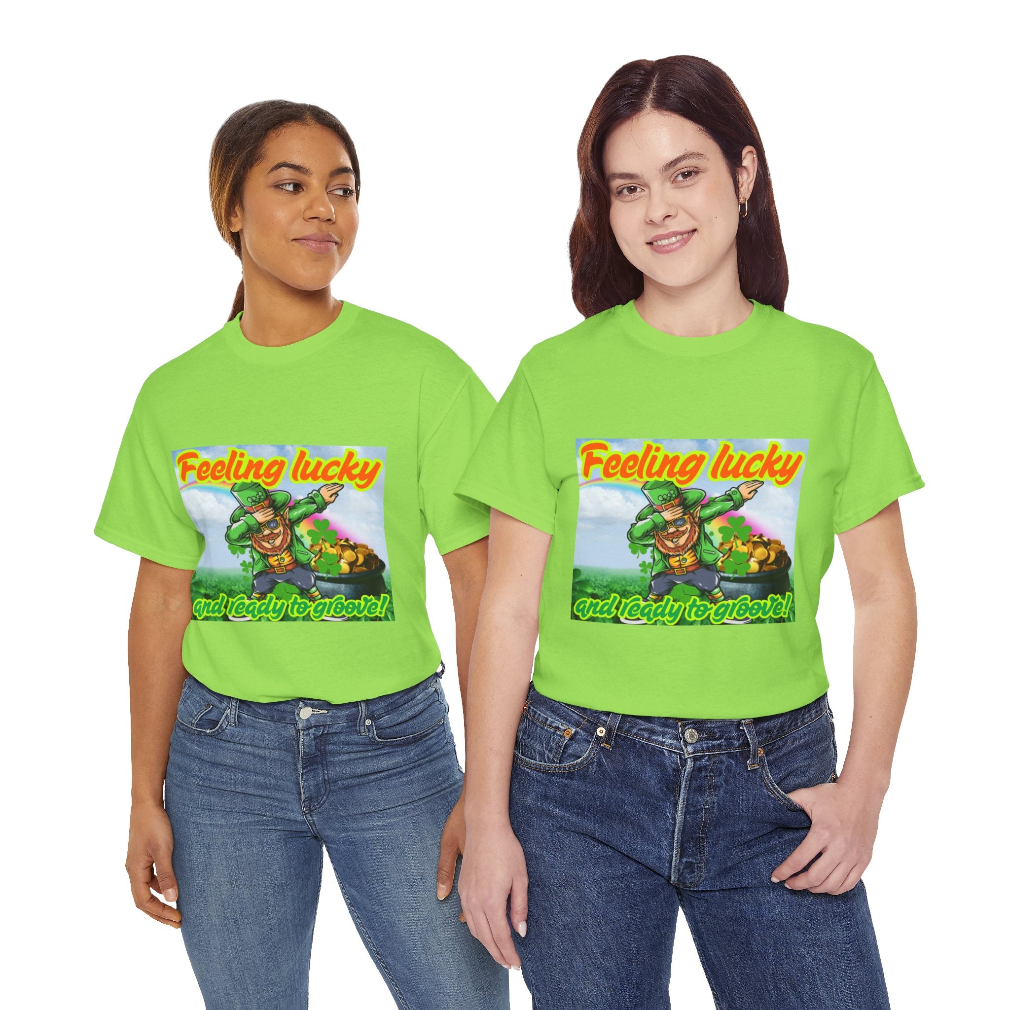 Feeling Lucky And Ready To Groove! Unisex Heavy Cotton T-Shirt